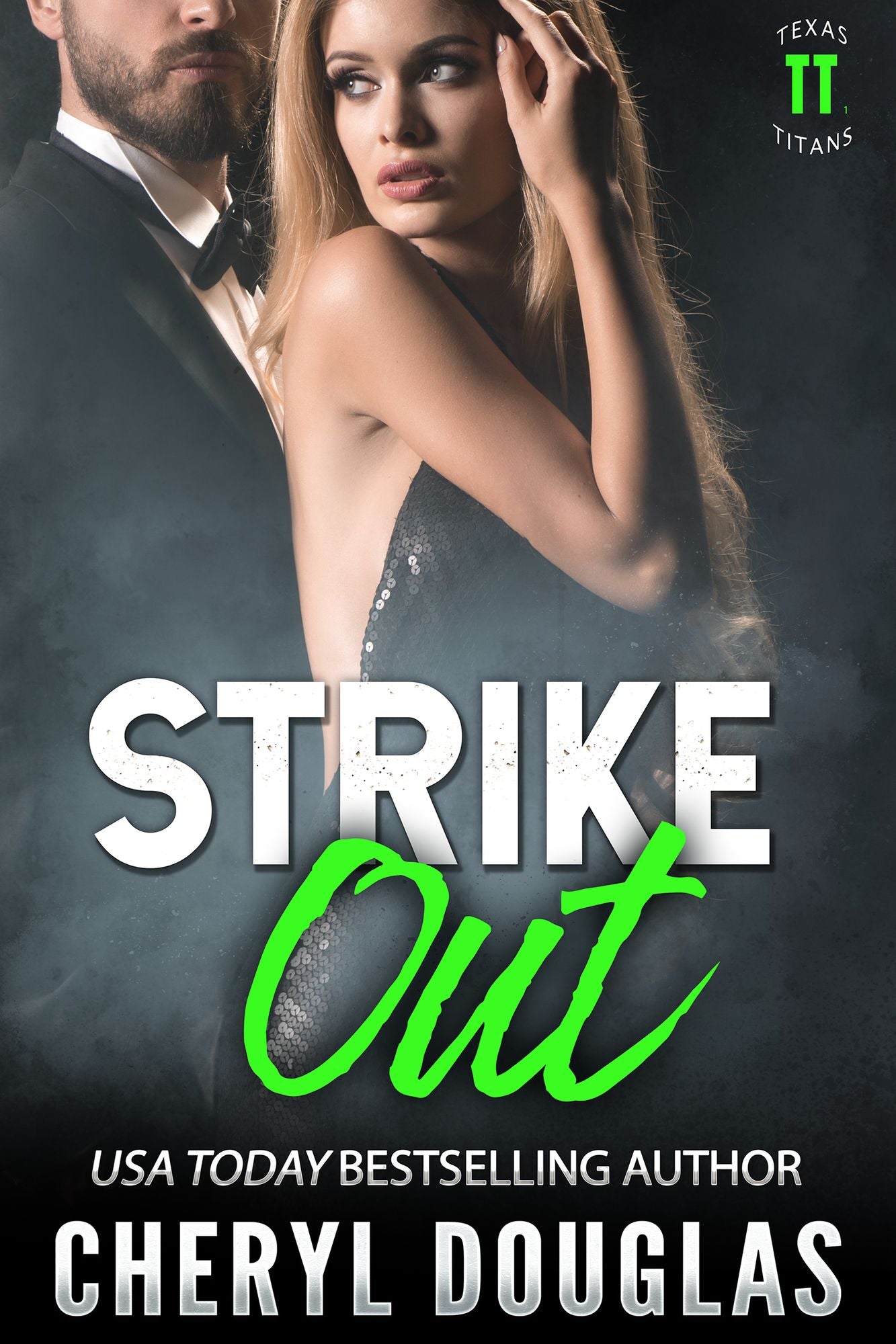 Strike Out (Texas Titans 1)