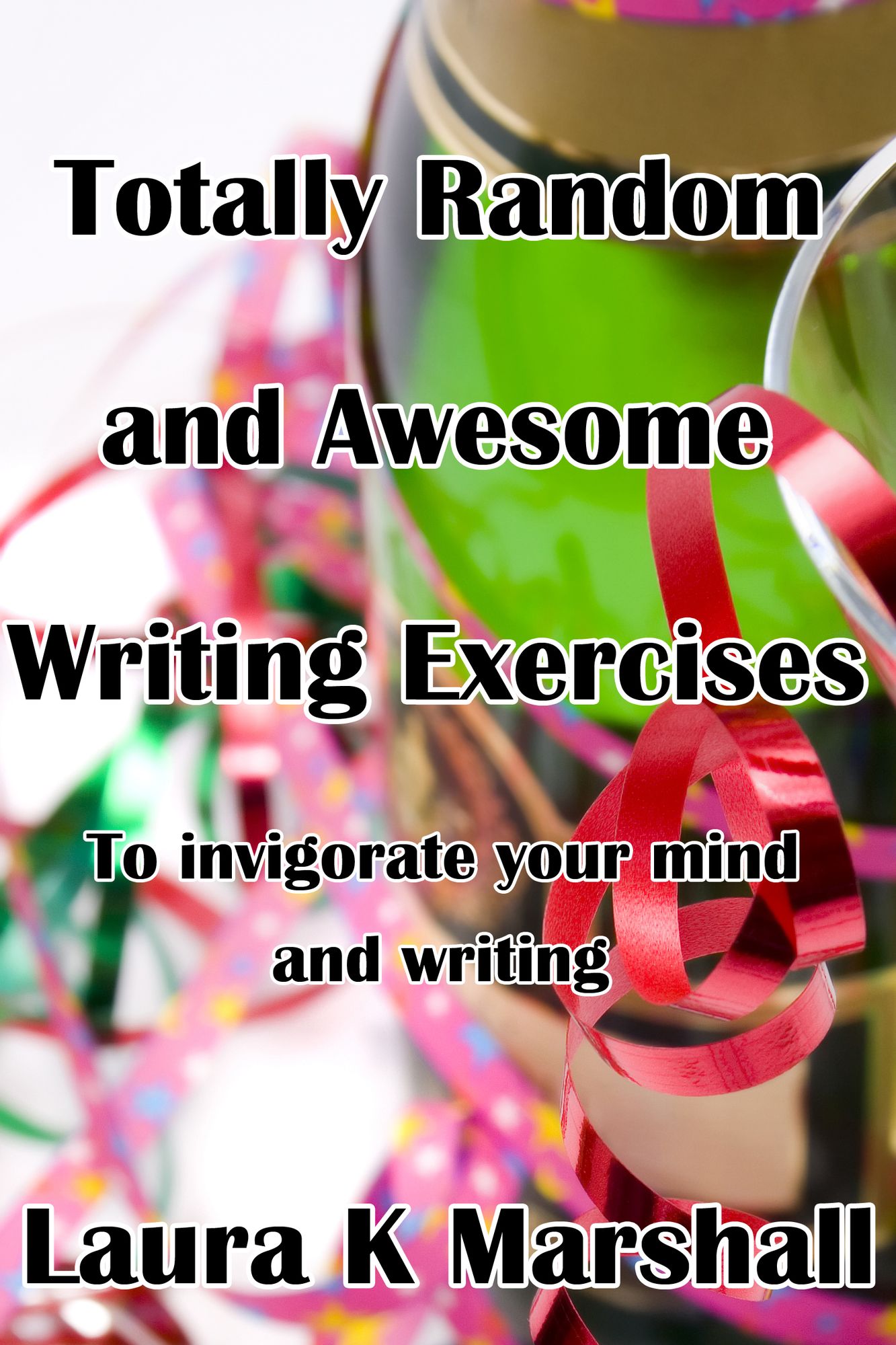 Totally Random and Awesome Writing Exercises