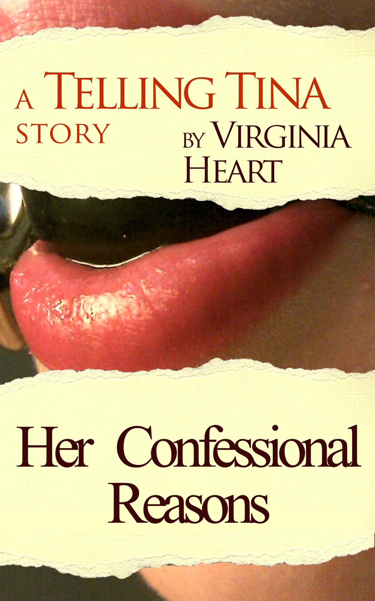 Telling Tina: Her Confessional Reasons