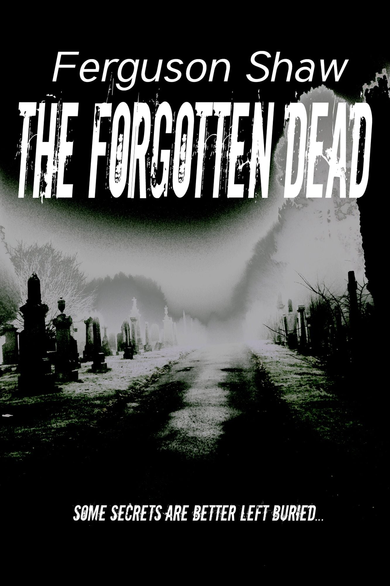 The Forgotten Dead