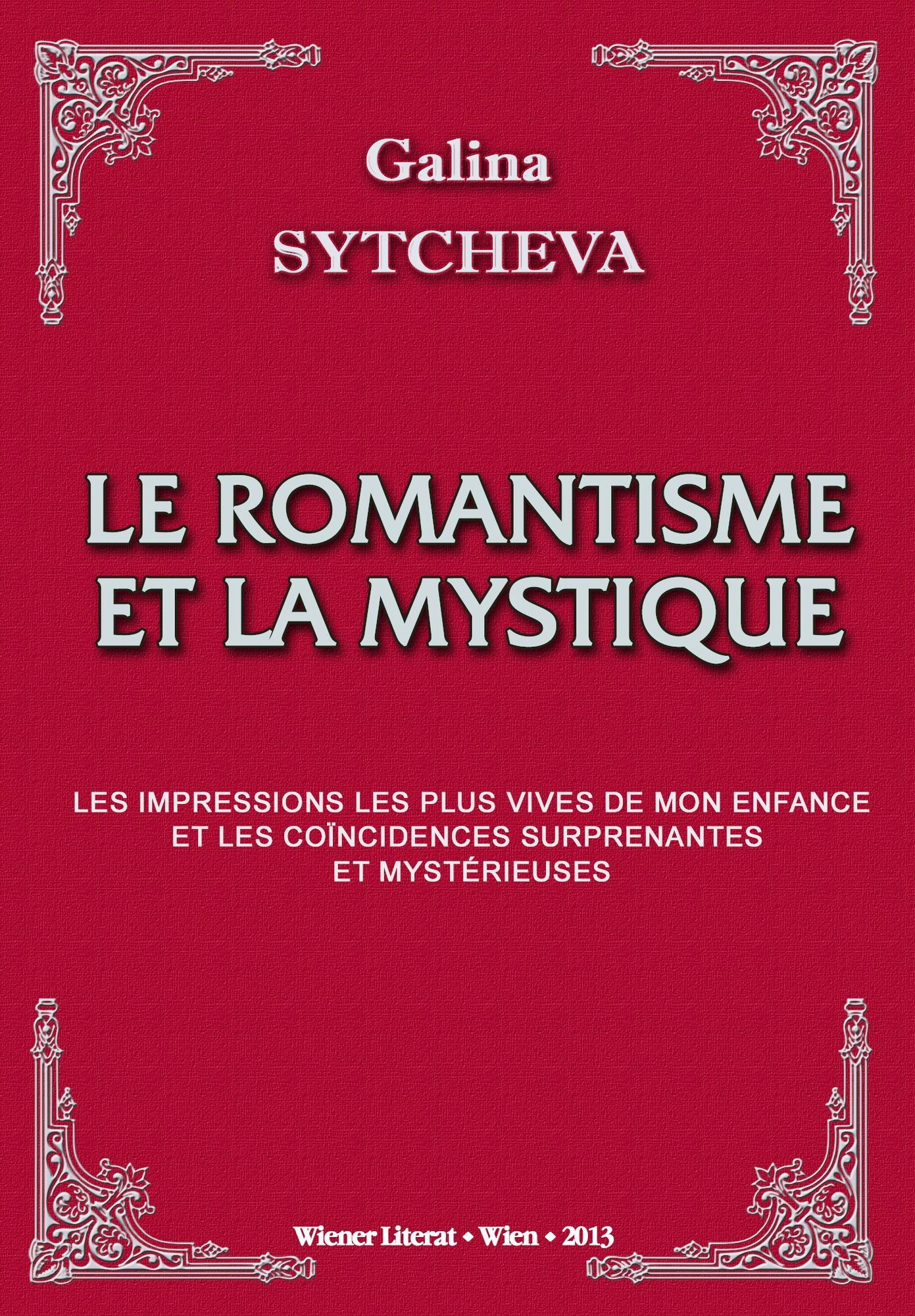 Le Romantisme et la Mystique