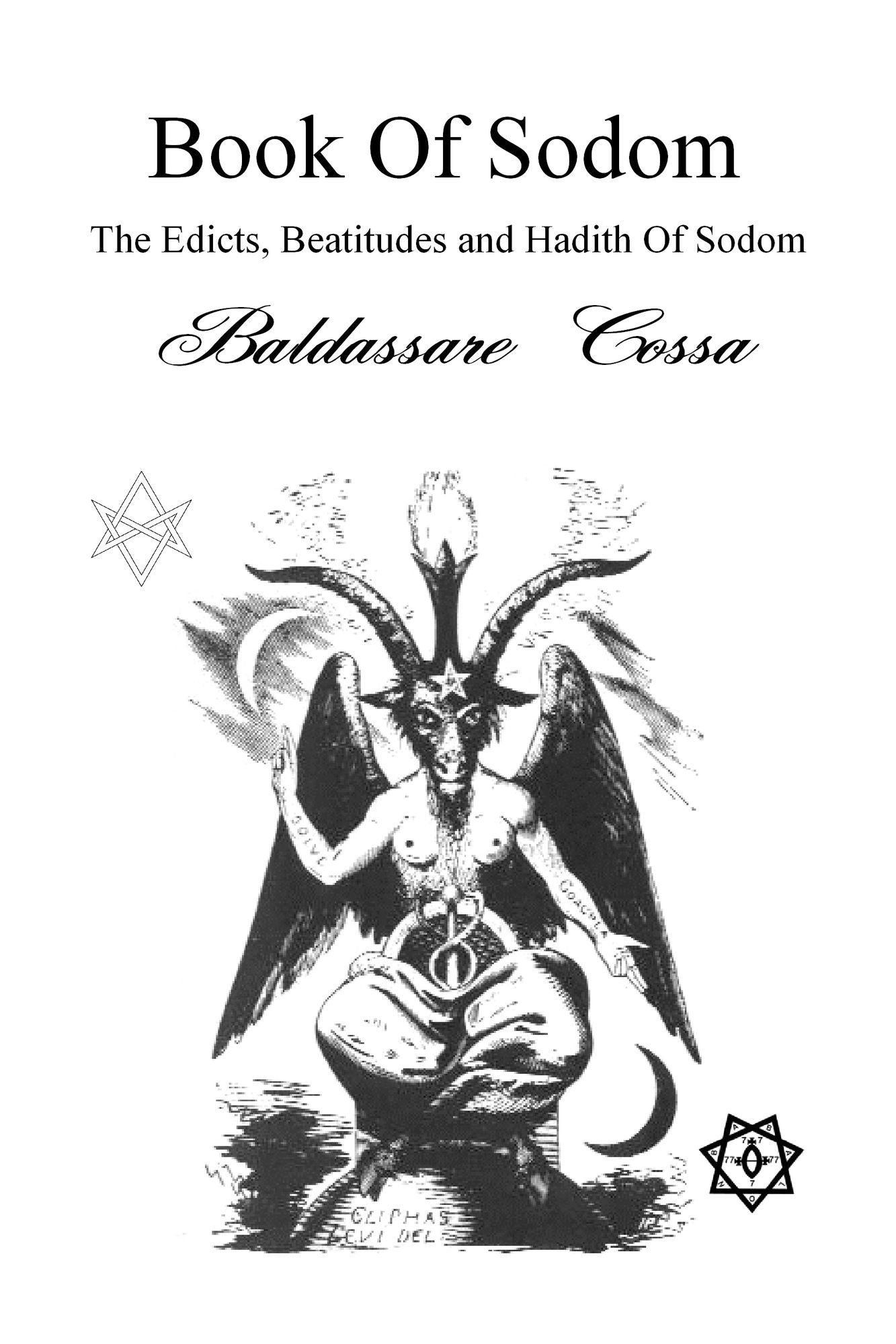 The Edicts, Beatitudes and Hadith Of Sodom (Book Of Sodom)