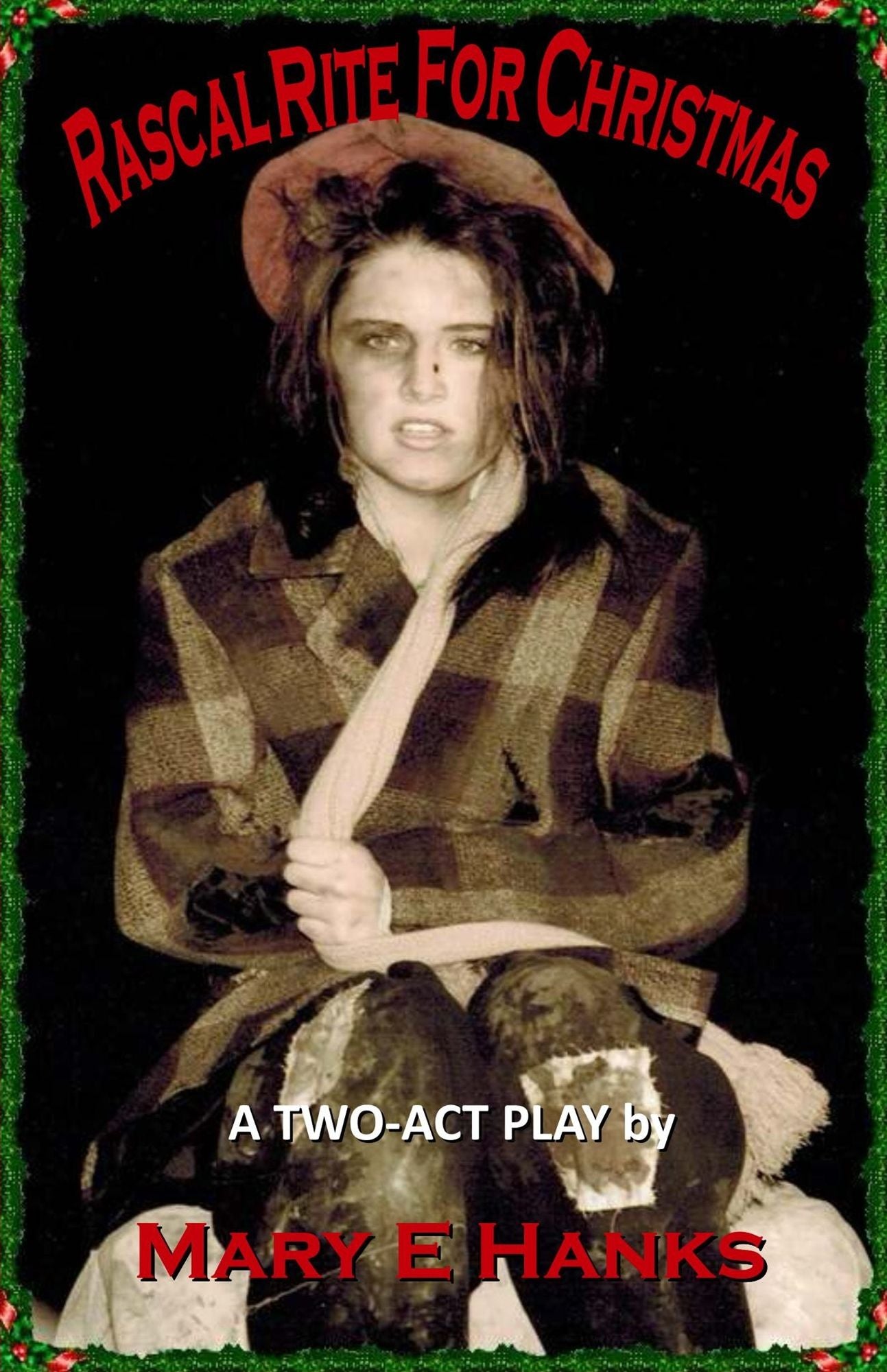 Rascal Rite for Christmas (A Two-Act Play)