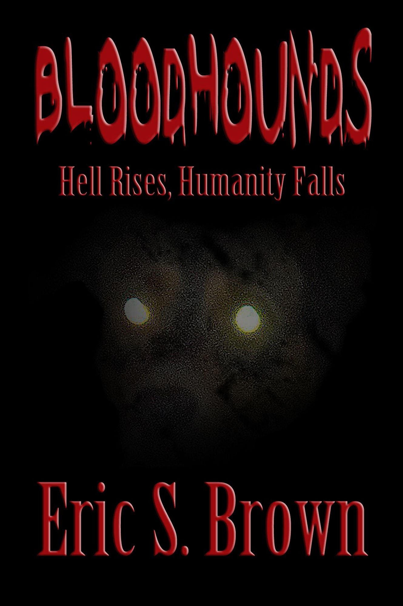 Bloodhounds: Hell Rises, Humanity Falls