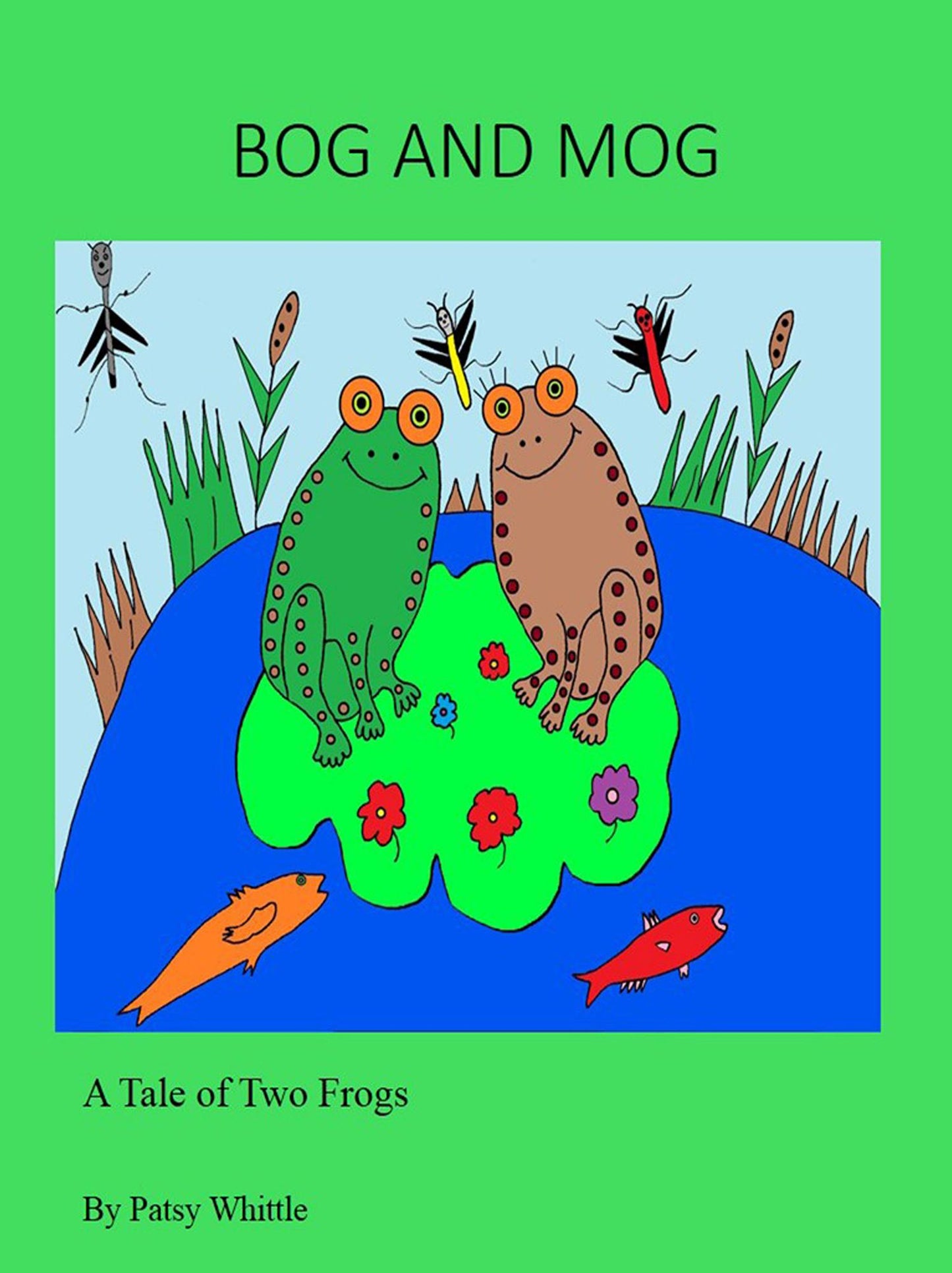 Bog and Mog: A Tale of Two Frogs