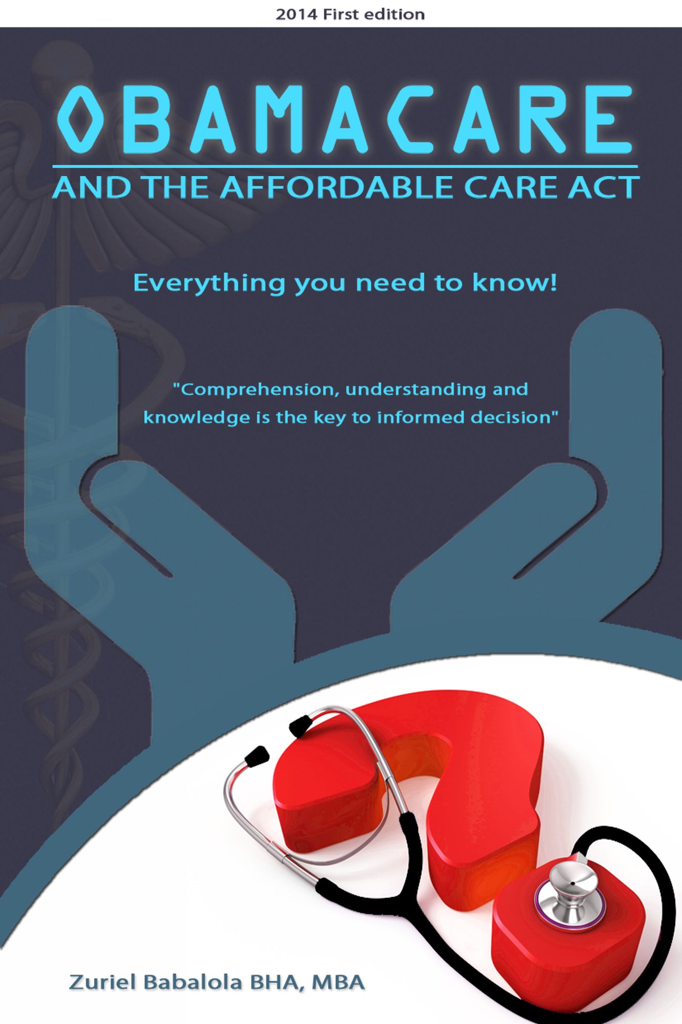 Obamacare and The Affordable Care Act