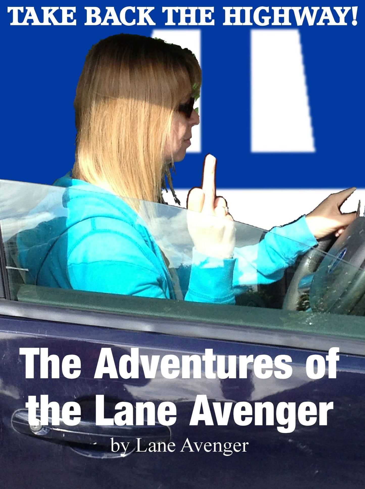 The Adventures of the Lane Avenger