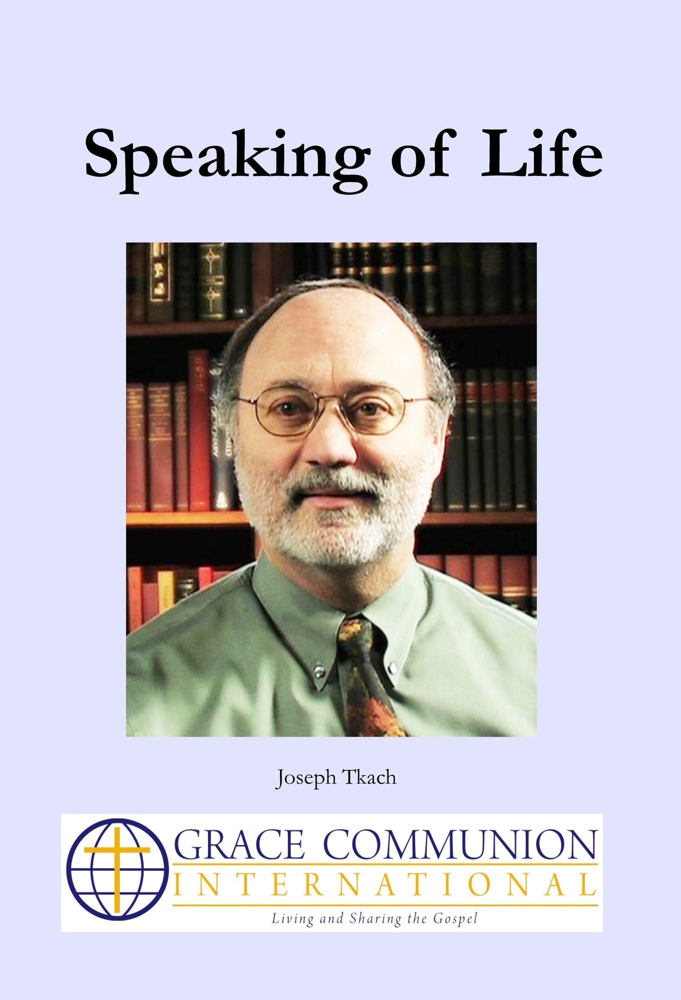 Speaking of Life