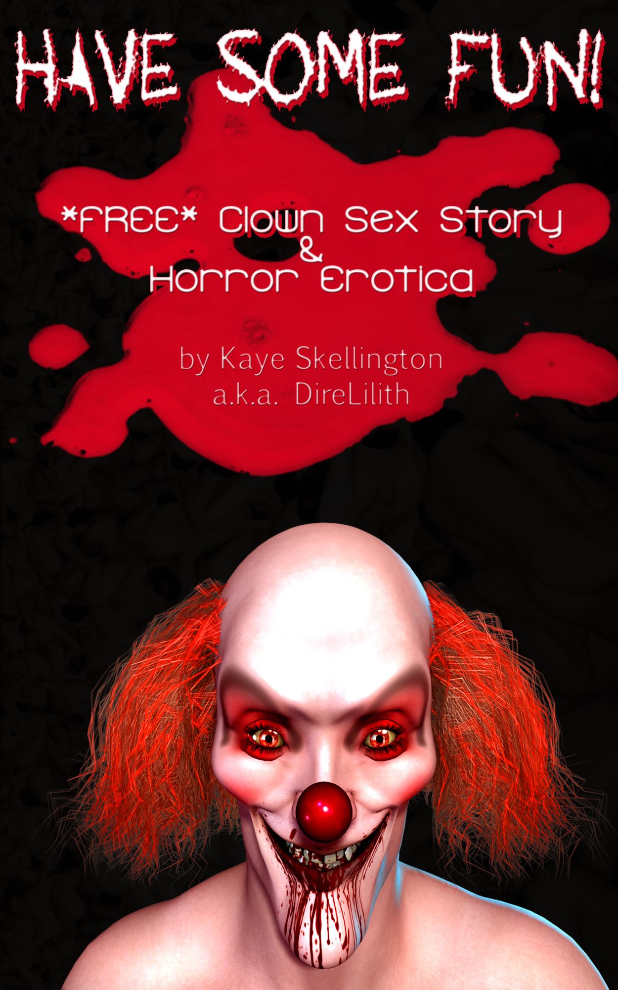 Have Some Fun (Clown Halloween Erotica)
