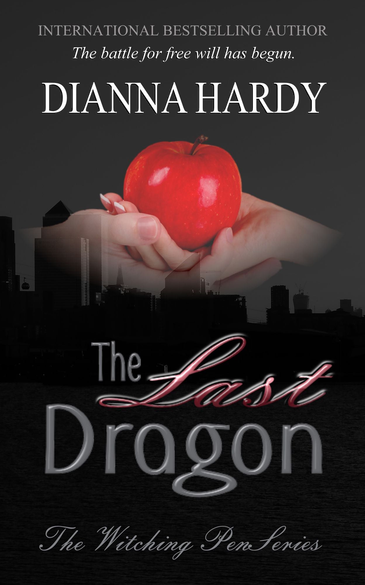 The Last Dragon (a spin-off novel to The Witching Pen Novellas)