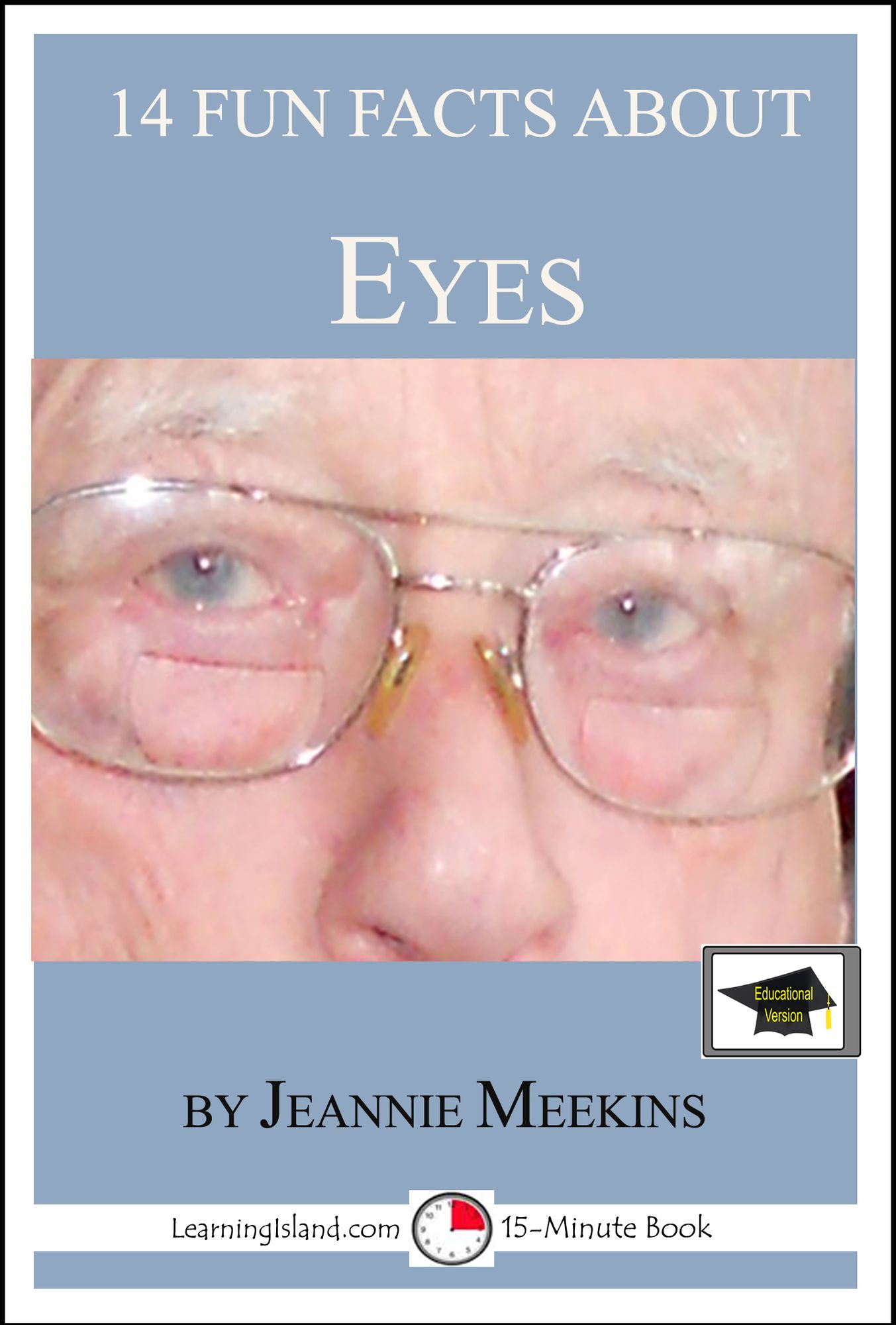 14 Fun Facts About Your Eyes: Educational Version