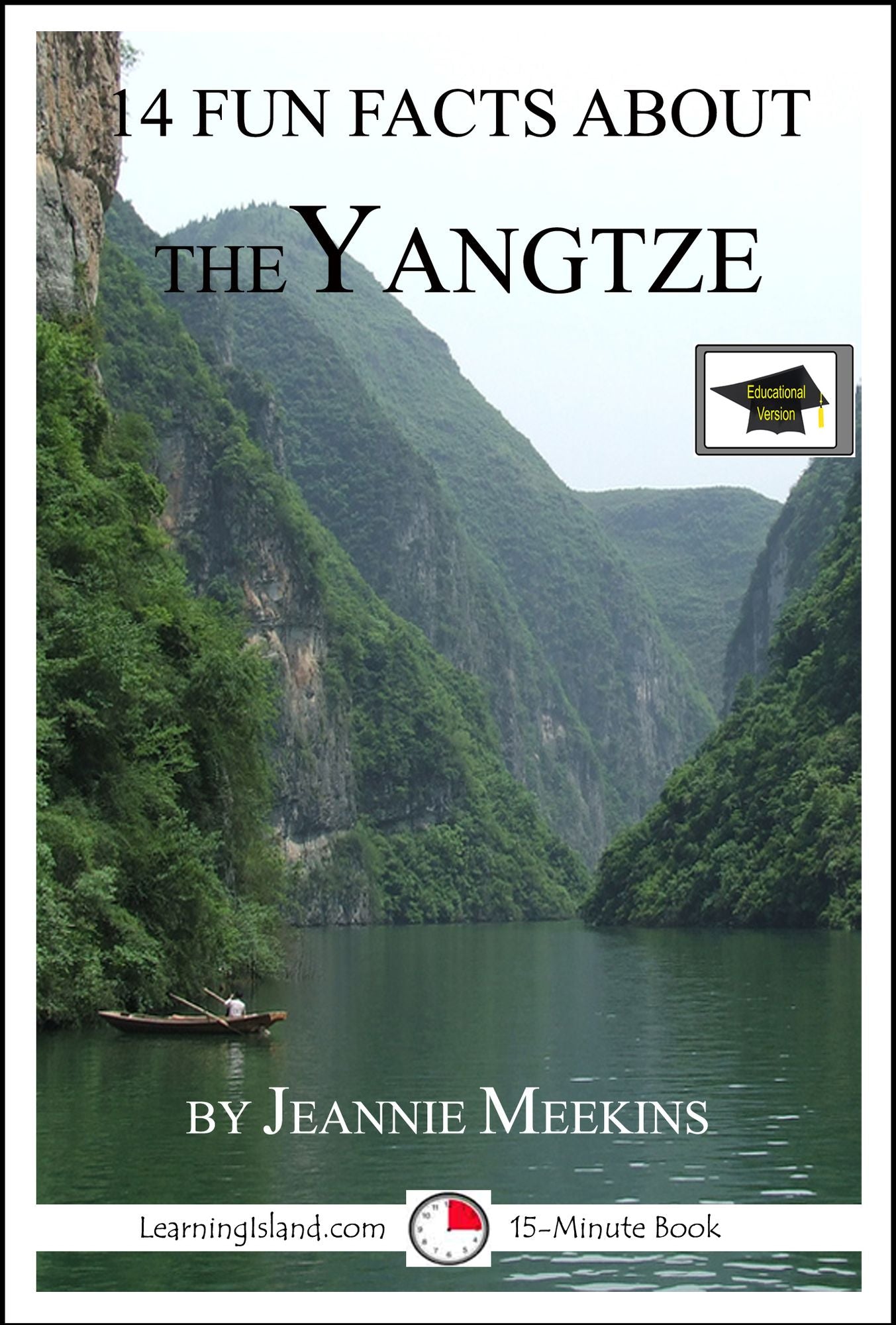 14 Fun Facts About the Yangtze: Educational Version