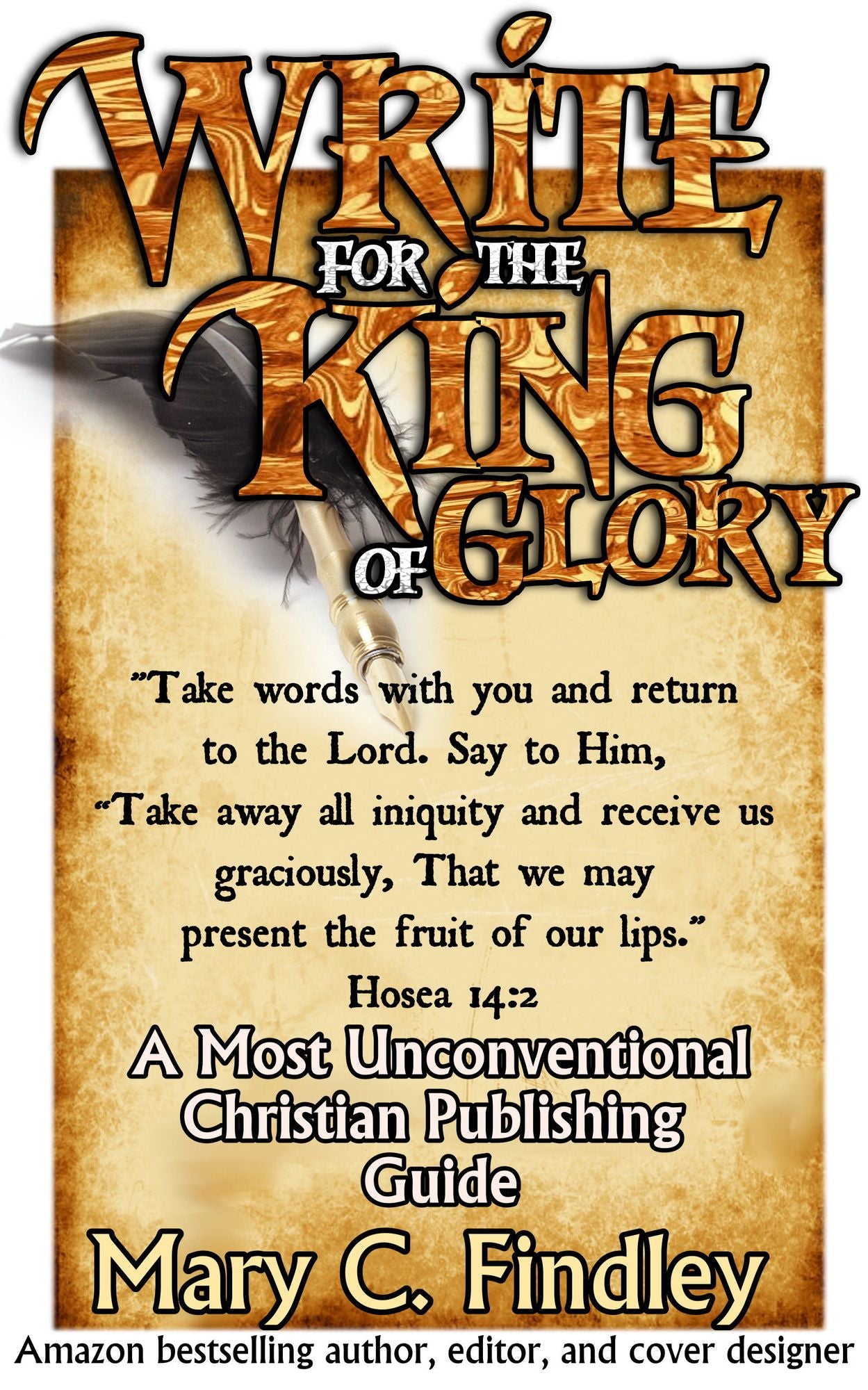 Write for the King of Glory