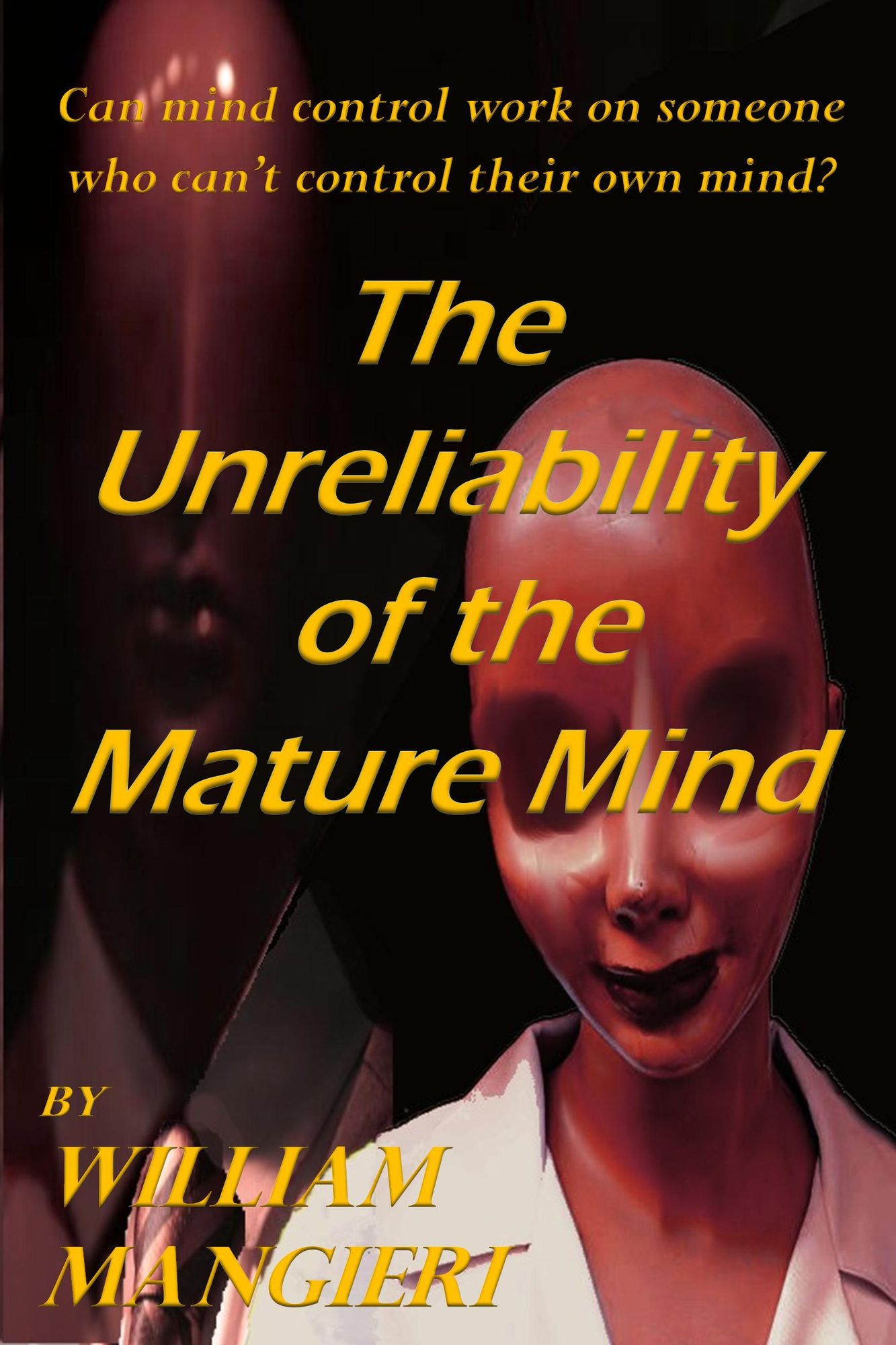 The Unreliability of the Mature Mind