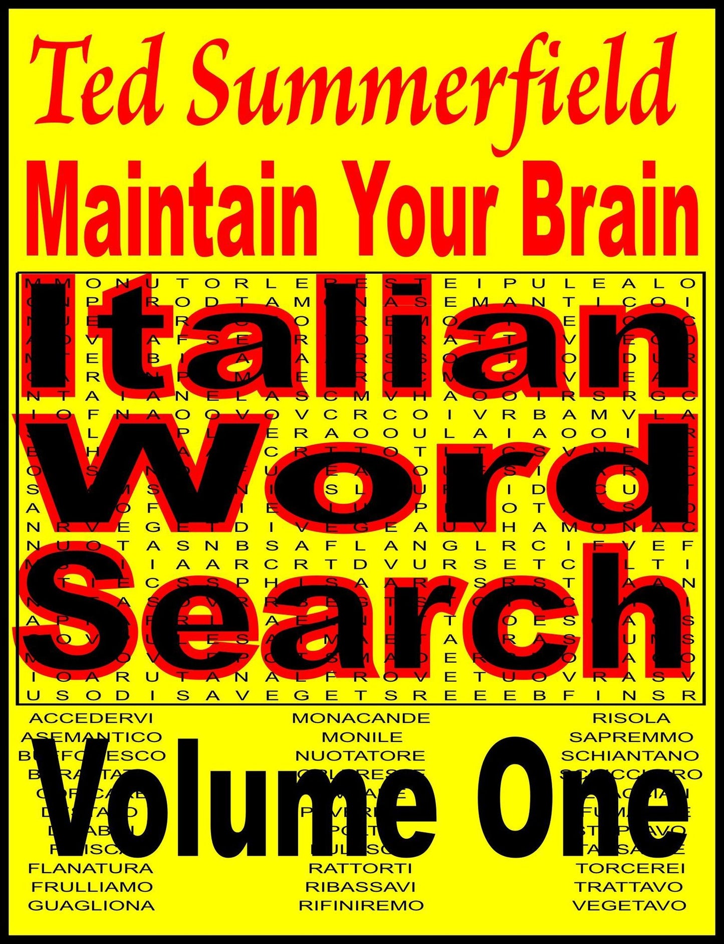 Maintain Your Brain Italian Word Search Puzzles Volume 1