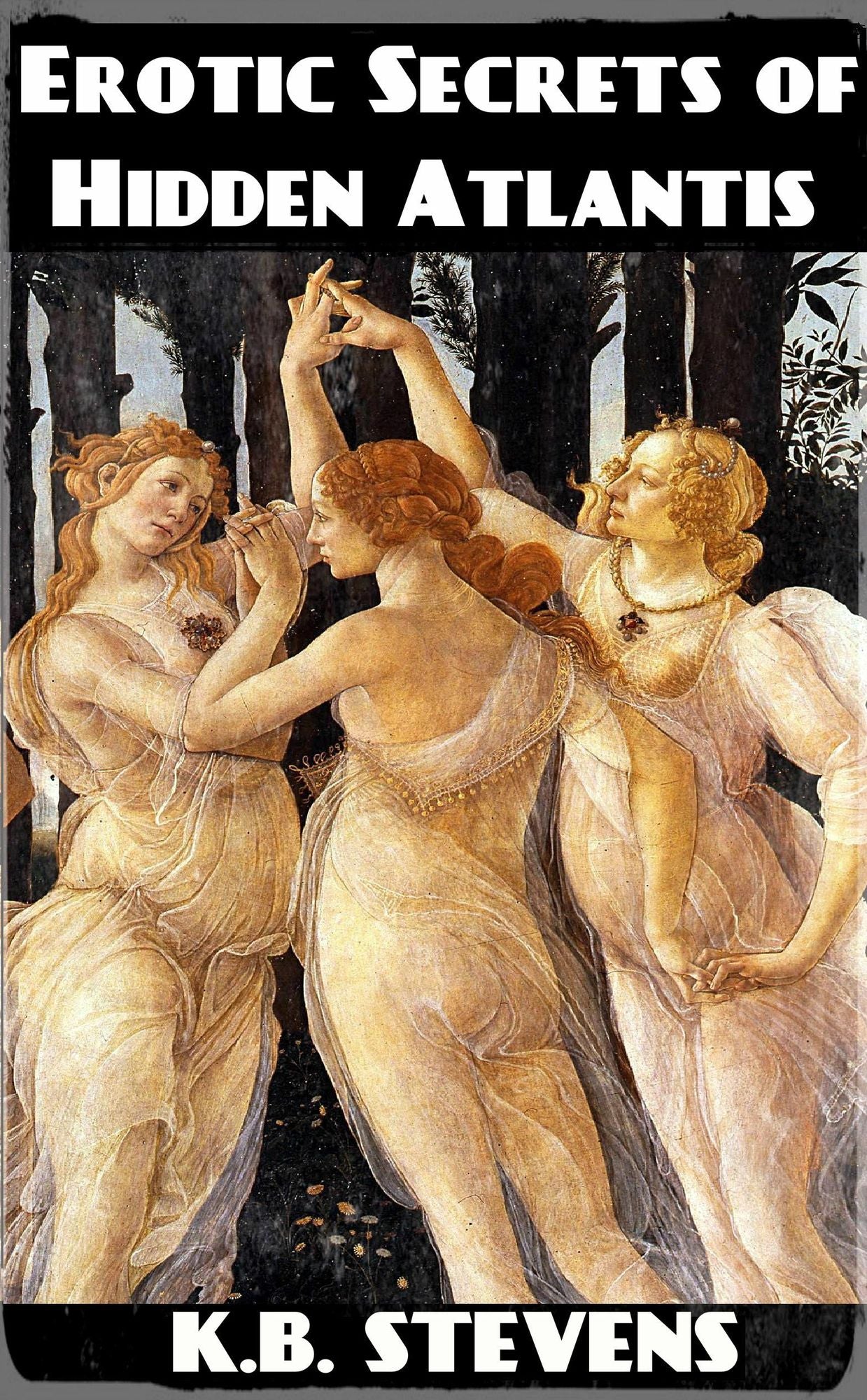 Erotic Secrets of Hidden Atlantis