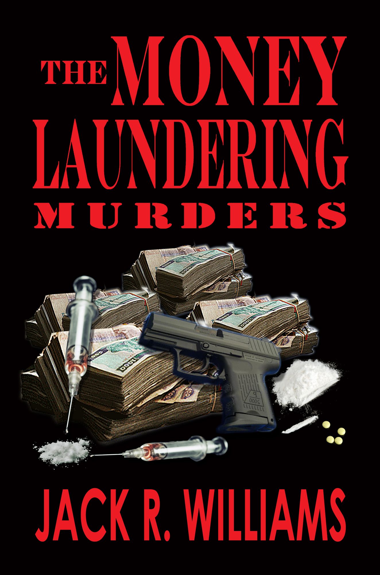 The Money Laundering Murders