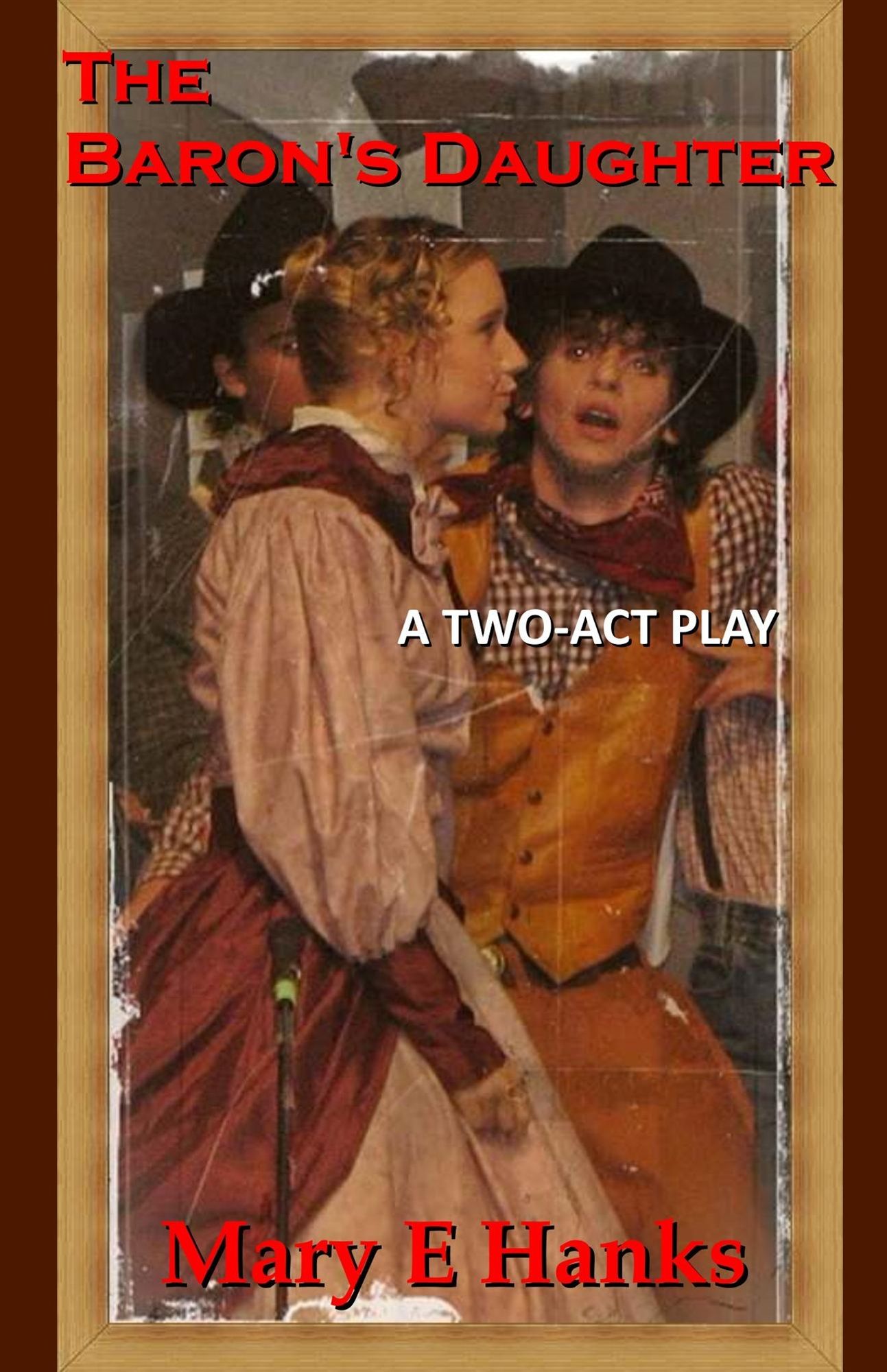The Baron's Daughter (A Two-Act Play)