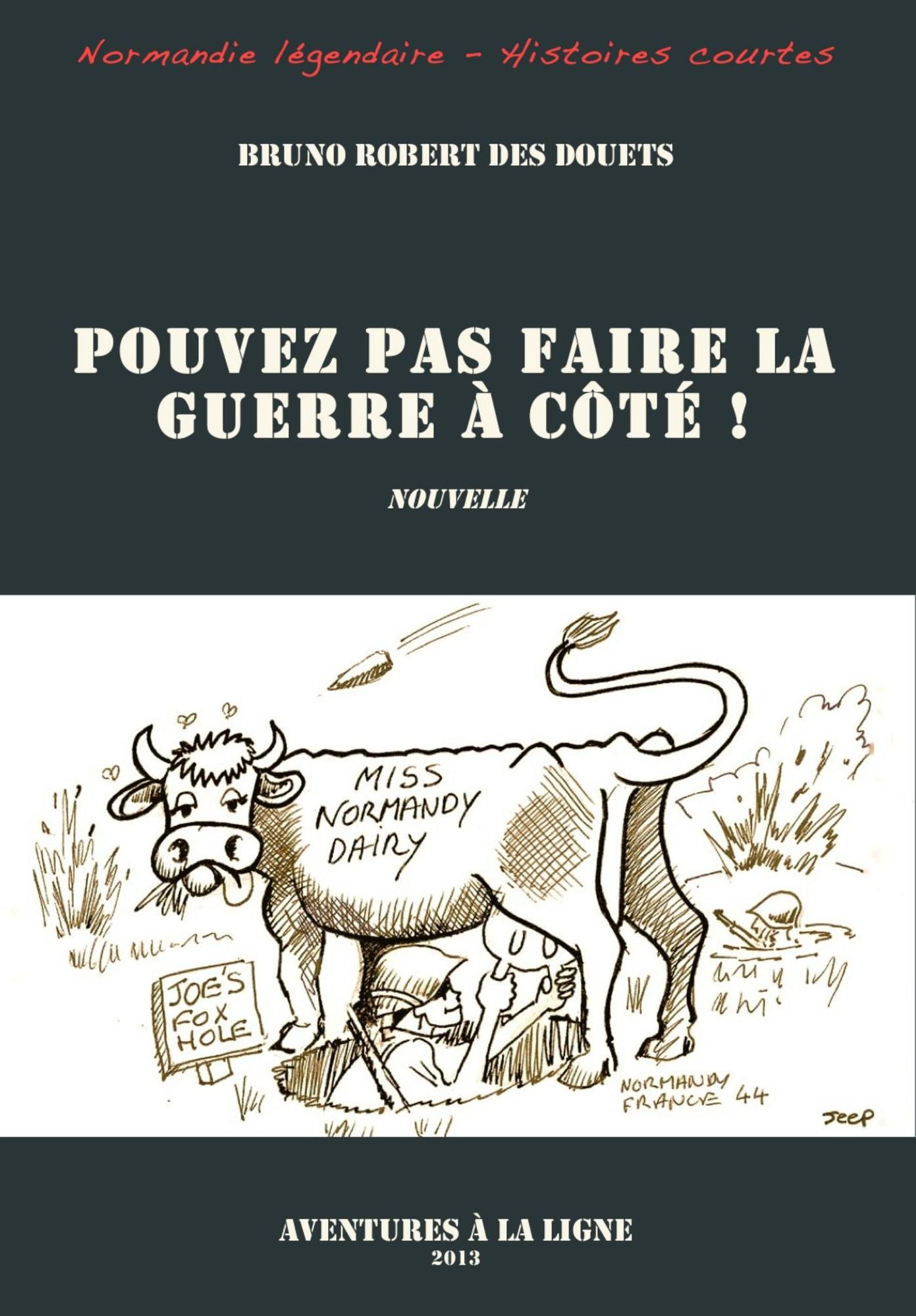 Pouvez-pas faire la guerre à côté !
