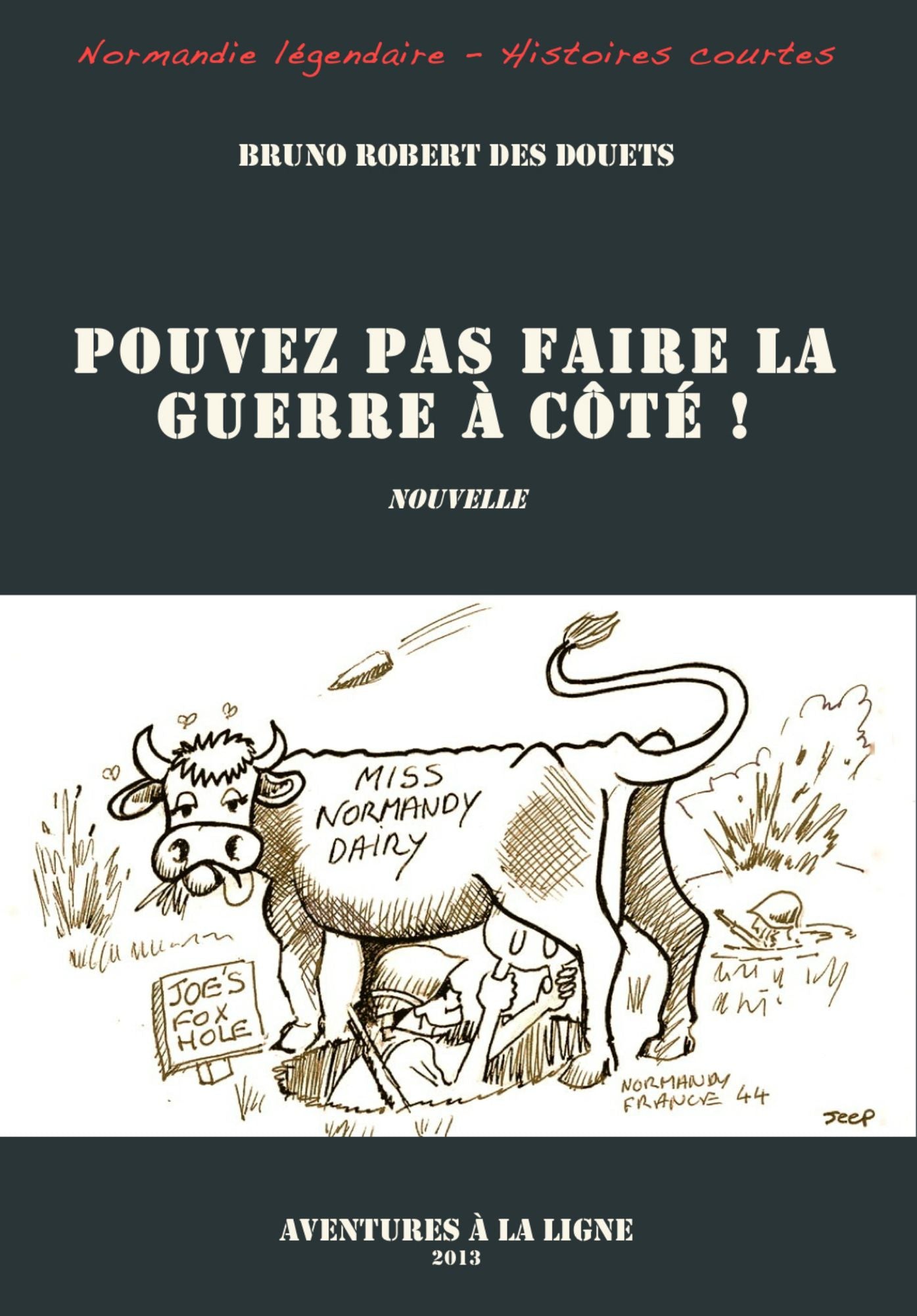 Pouvez-pas faire la guerre à côté !