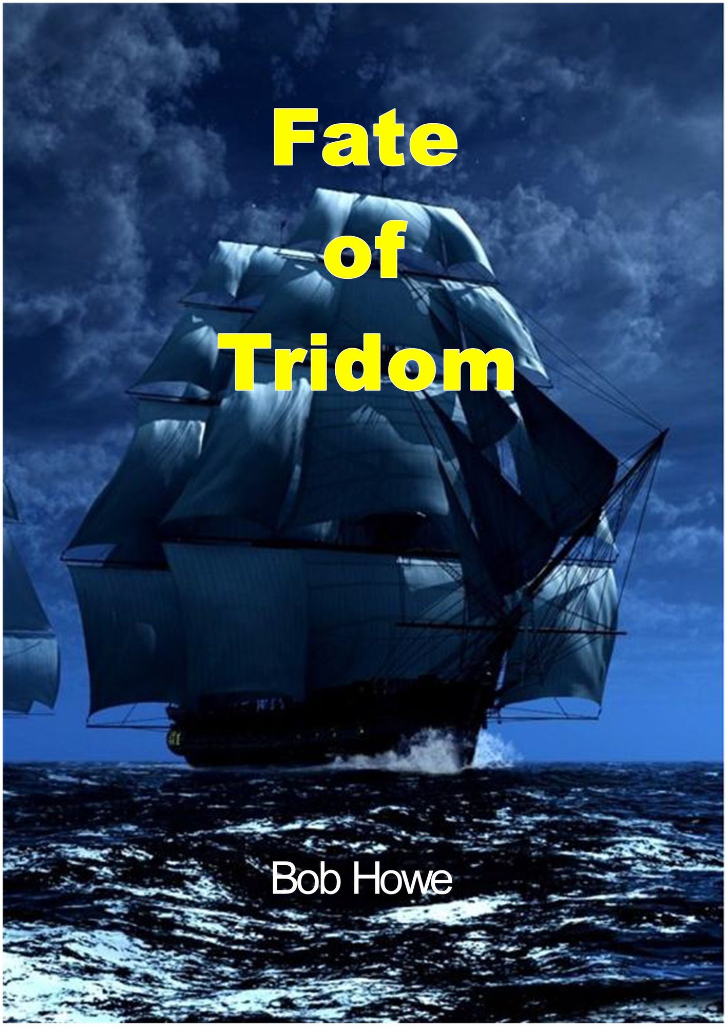 Fate of Tridom