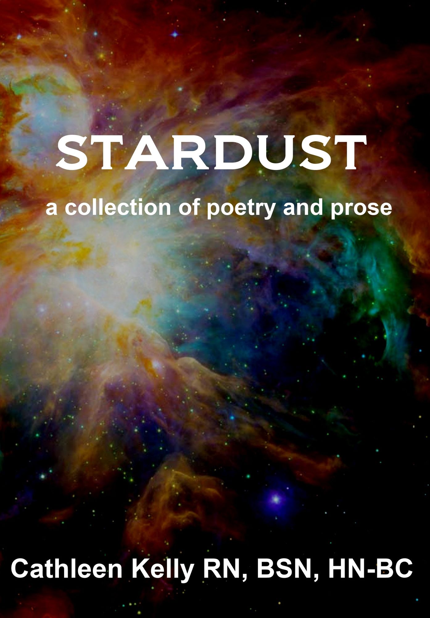 Stardust: a collection of poetry and prose