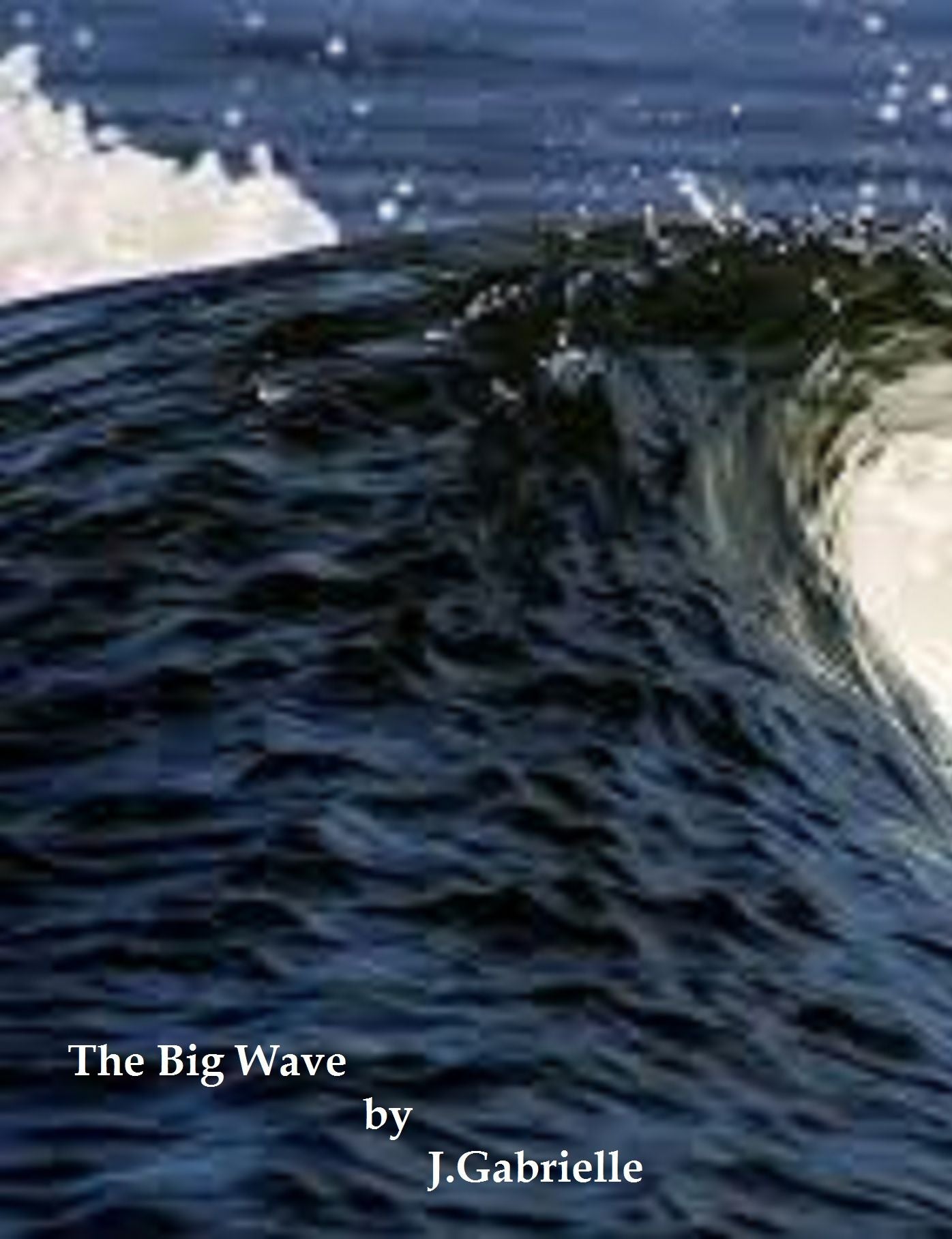 The Big Wave