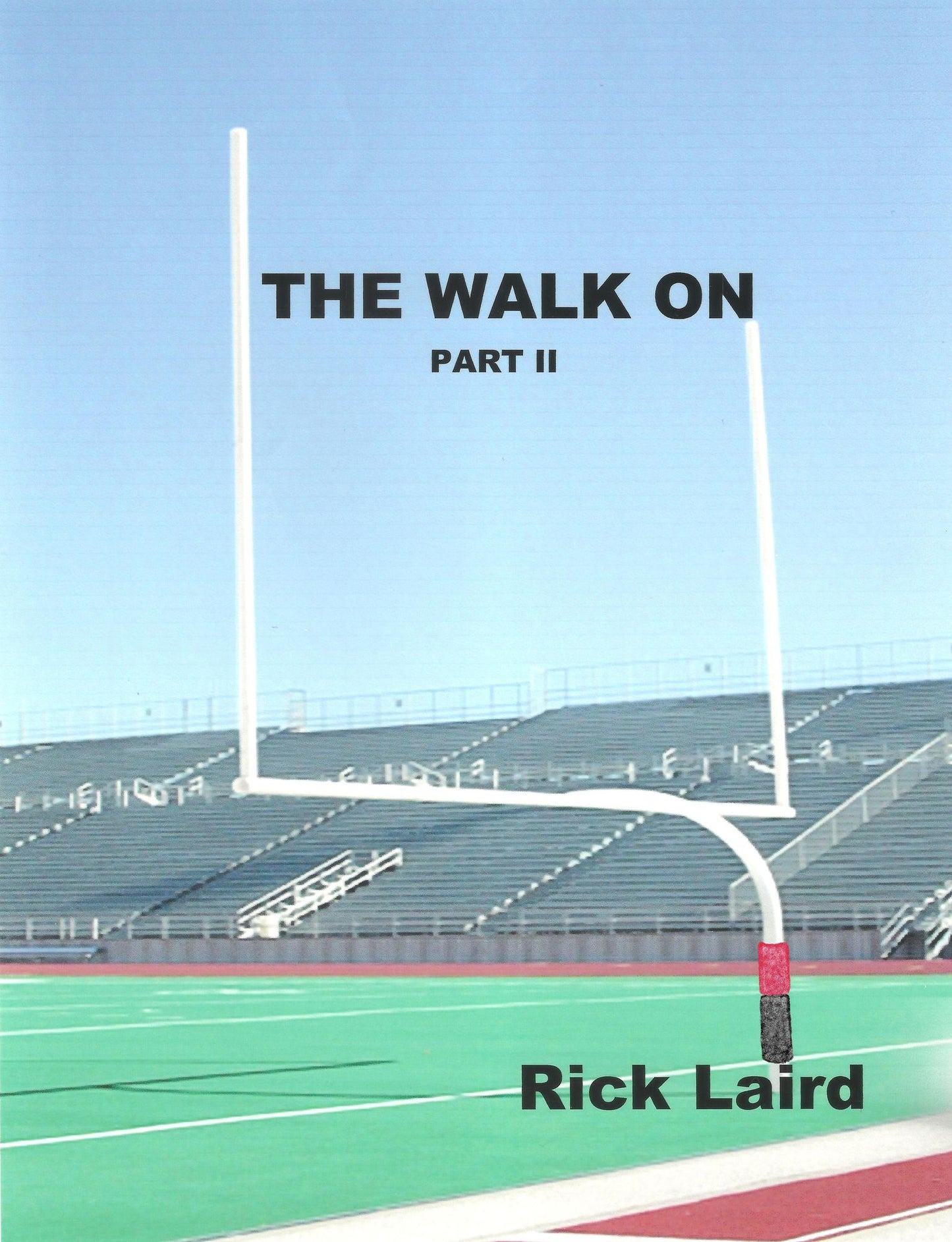 The Walk On (part 2)