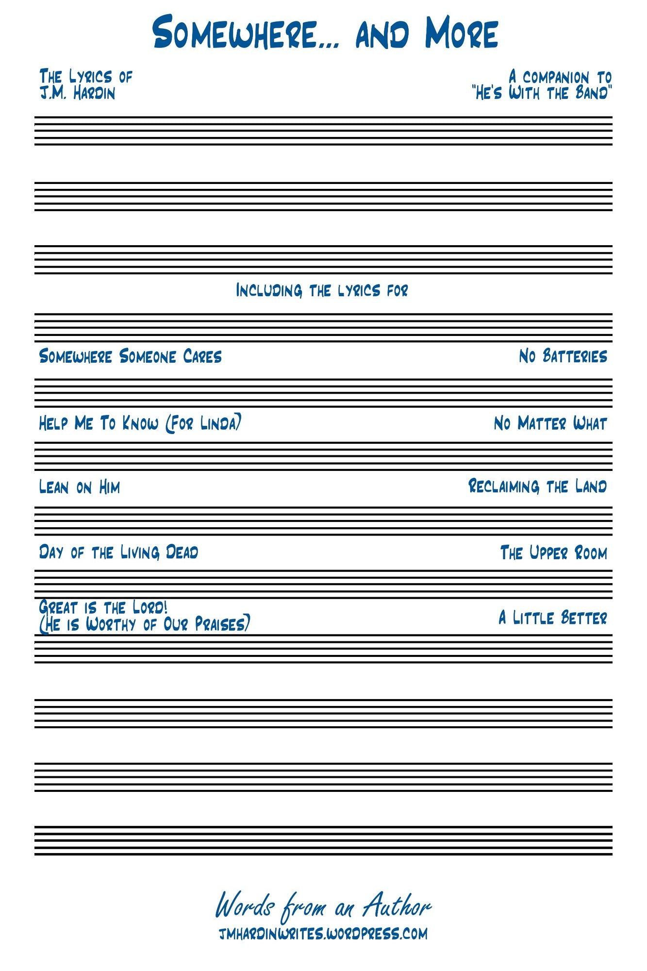 Somewhere... and More: The Lyrics of J.M. Hardin