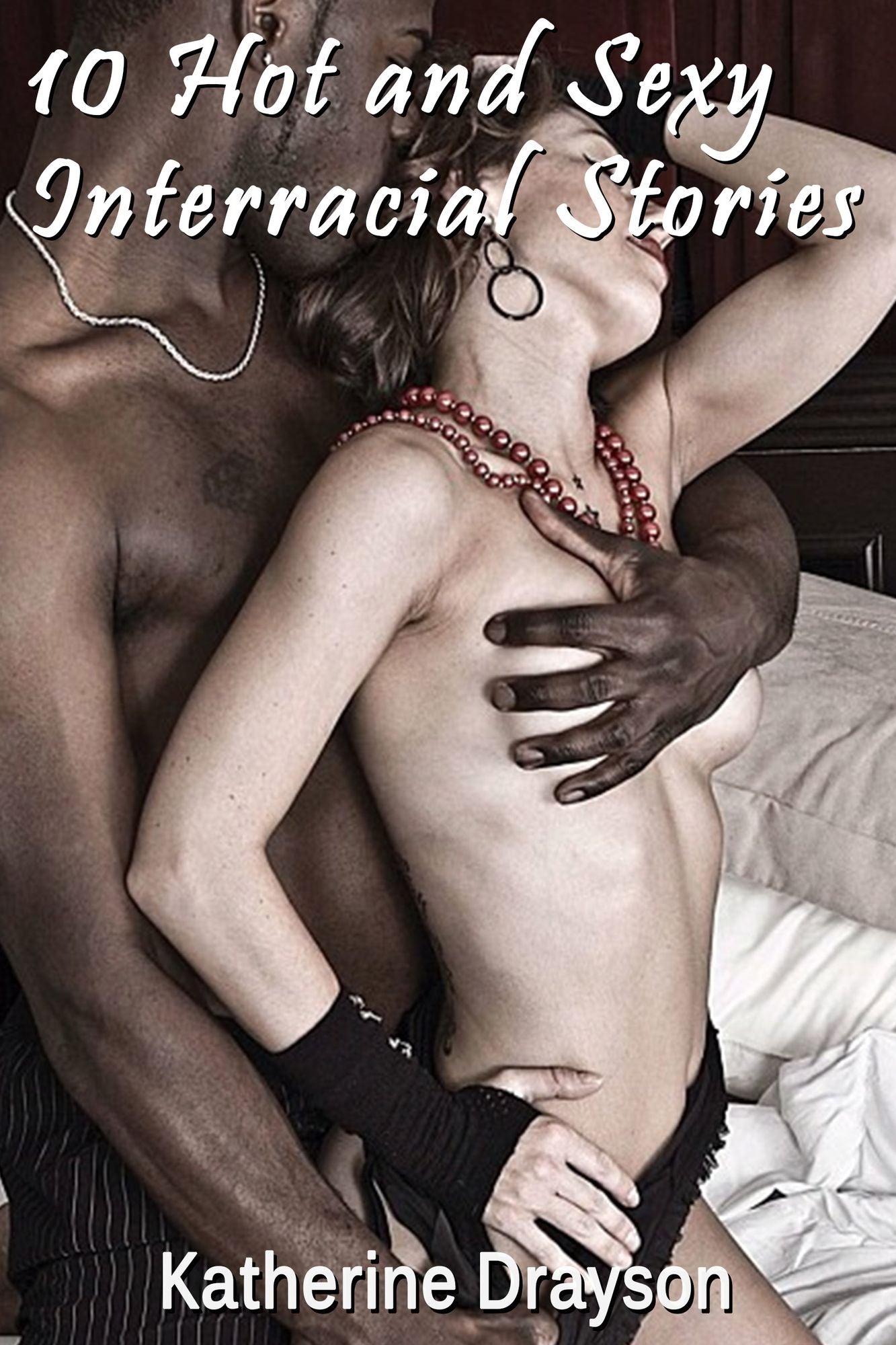 10 Hot and Sexy Interracial Stories Vol 9 xxx
