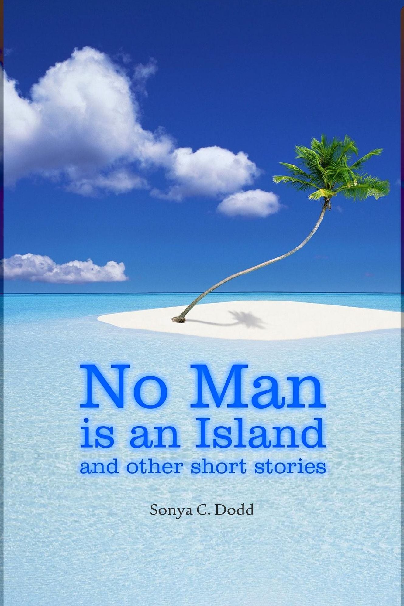 No Man is an Island and other short stories
