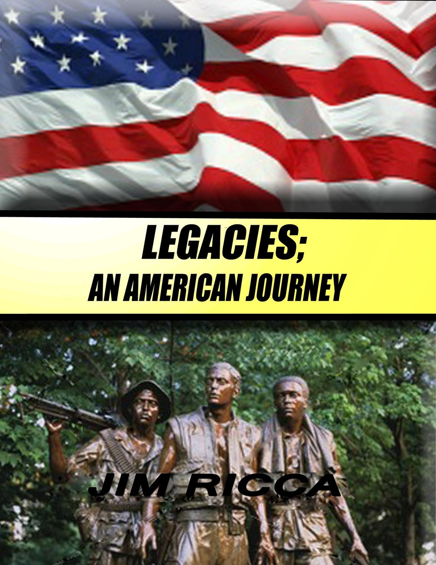 Legacies, An American Journey
