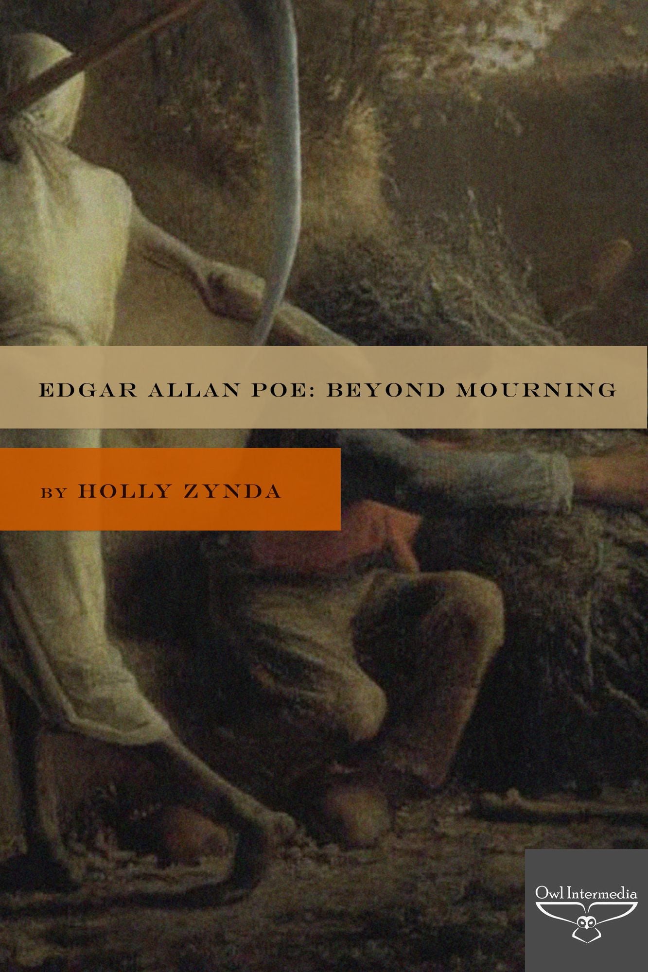 Edgar Allan Poe: Beyond Mourning