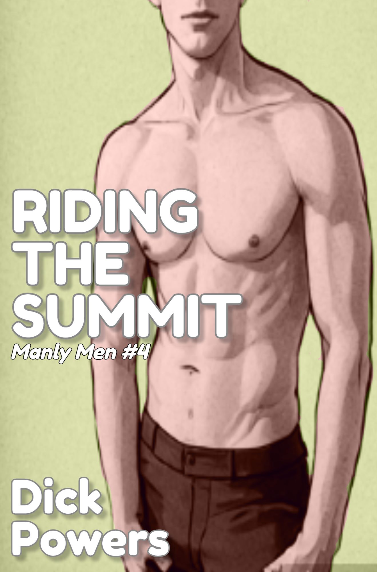 Riding the Summit (Manly Men #4)