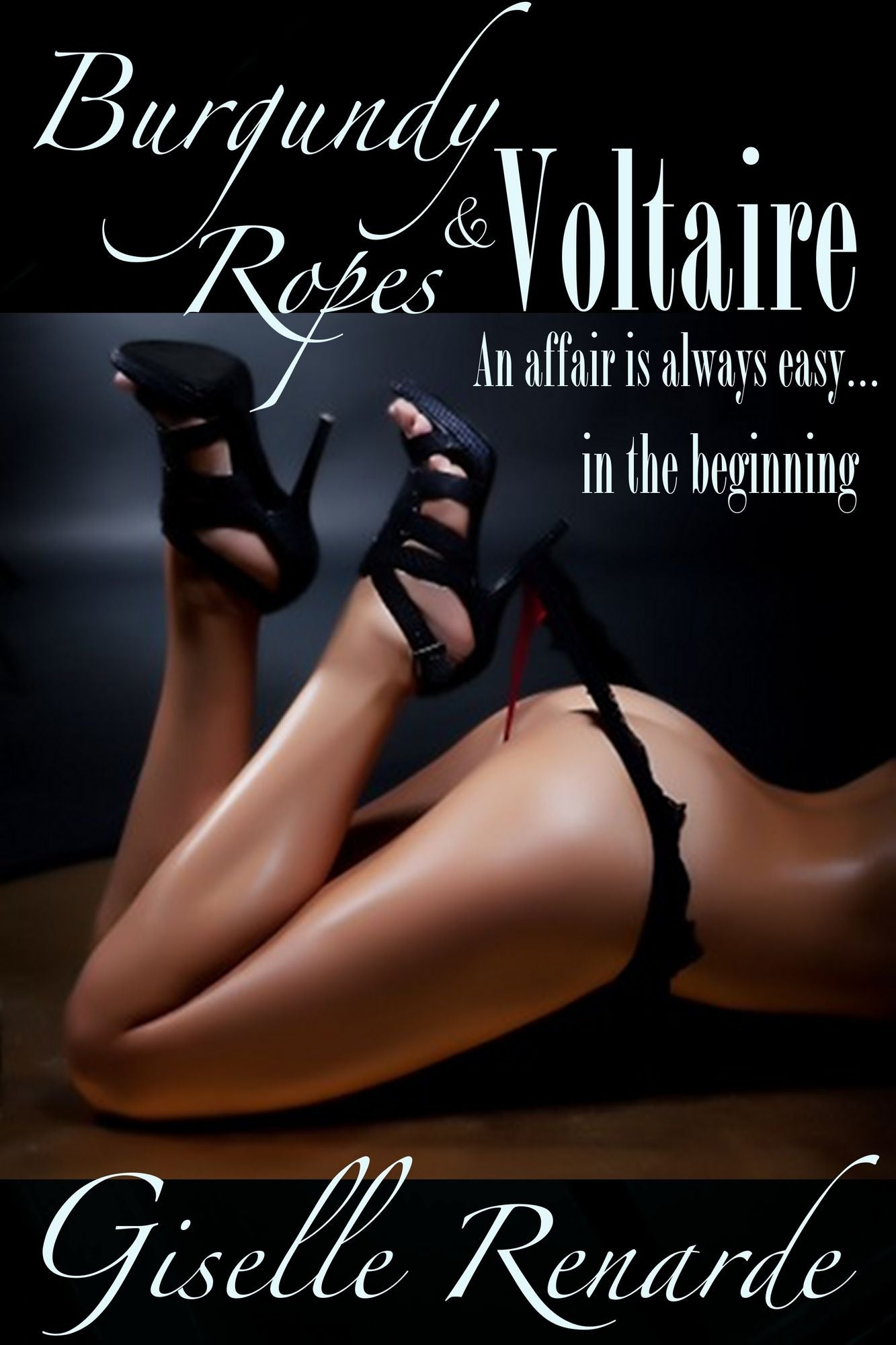 Burgundy Ropes and Voltaire