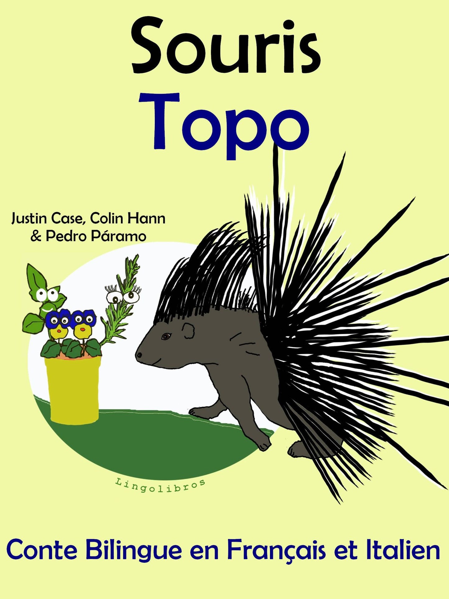 Conte Bilingue en Français et Italien: Souris - Topo (Collection apprendre l'italien)