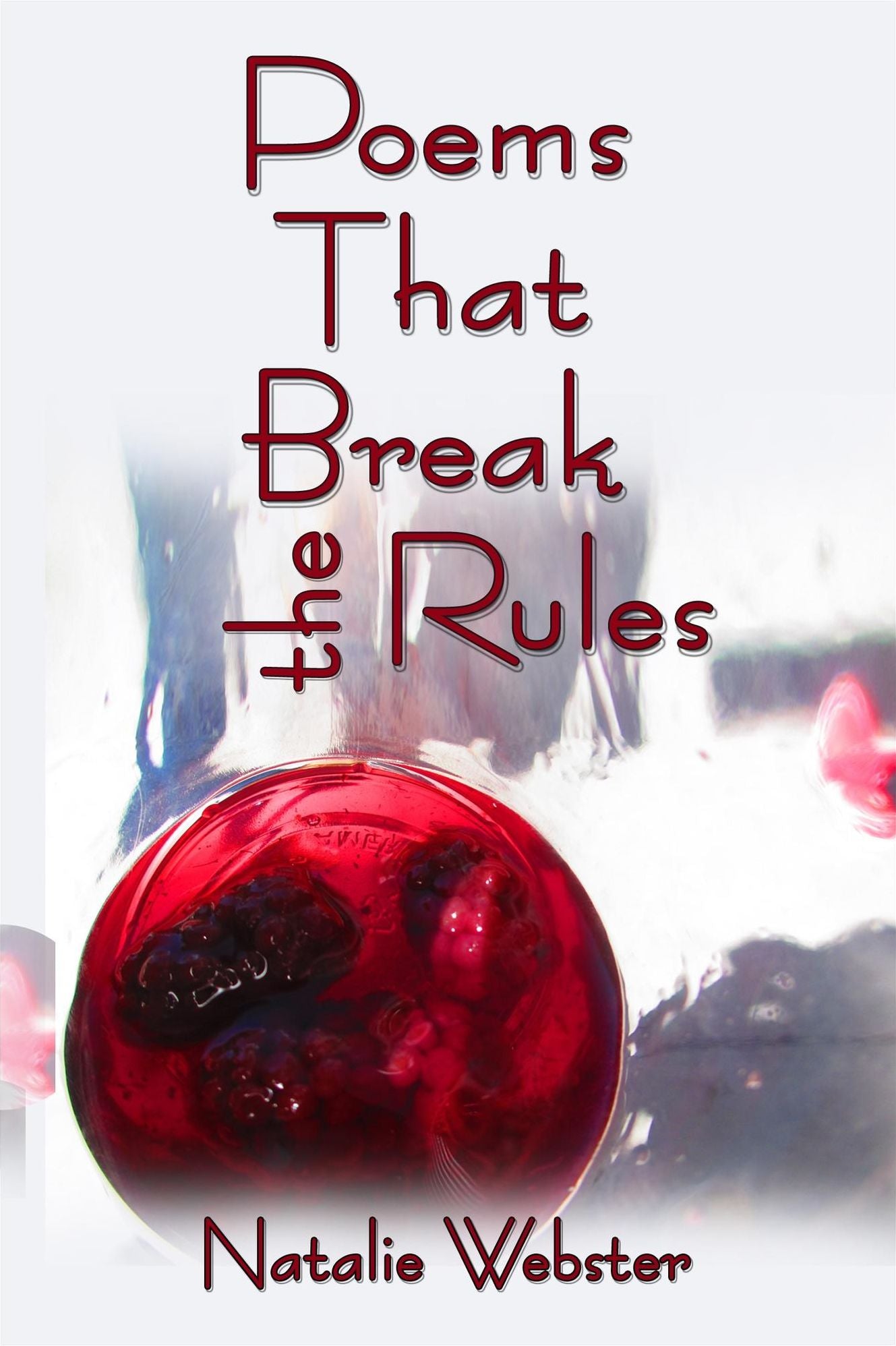 Poems that Break the Rules