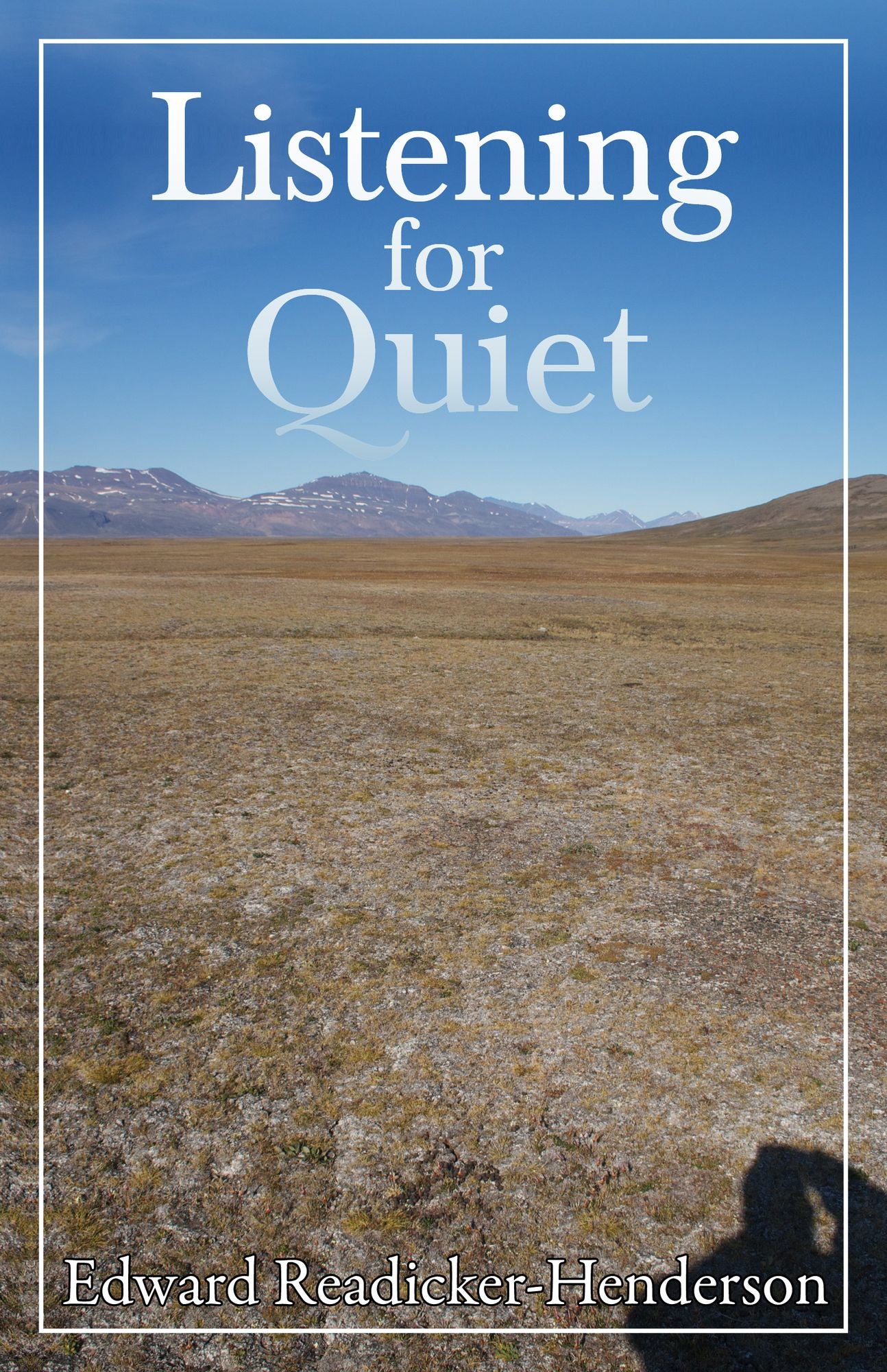 Listening for Quiet