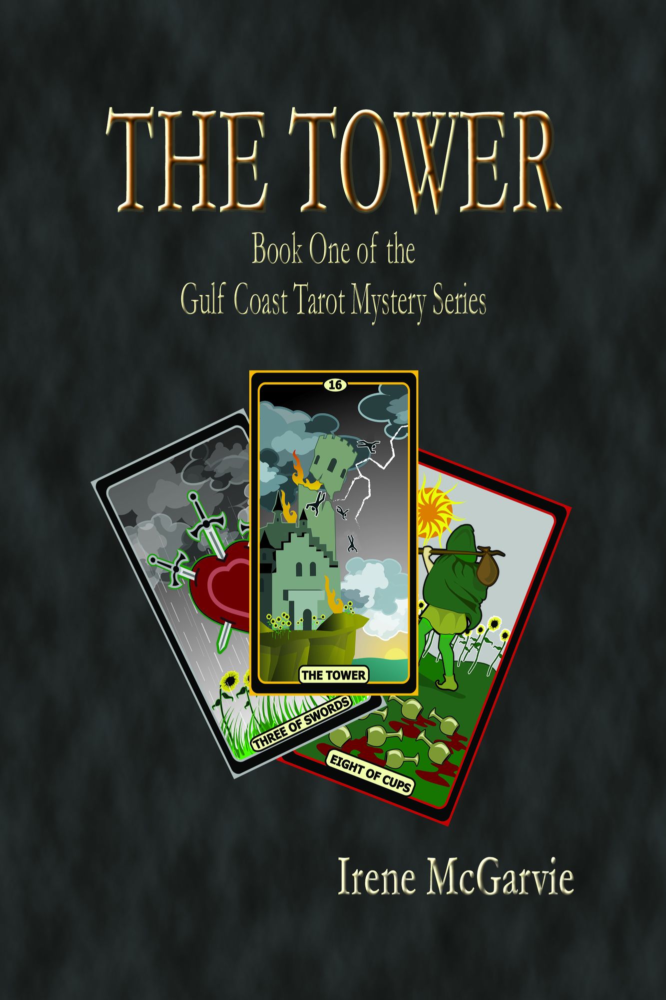 The Tower Book One of the Gulf Coast Mystery Seies