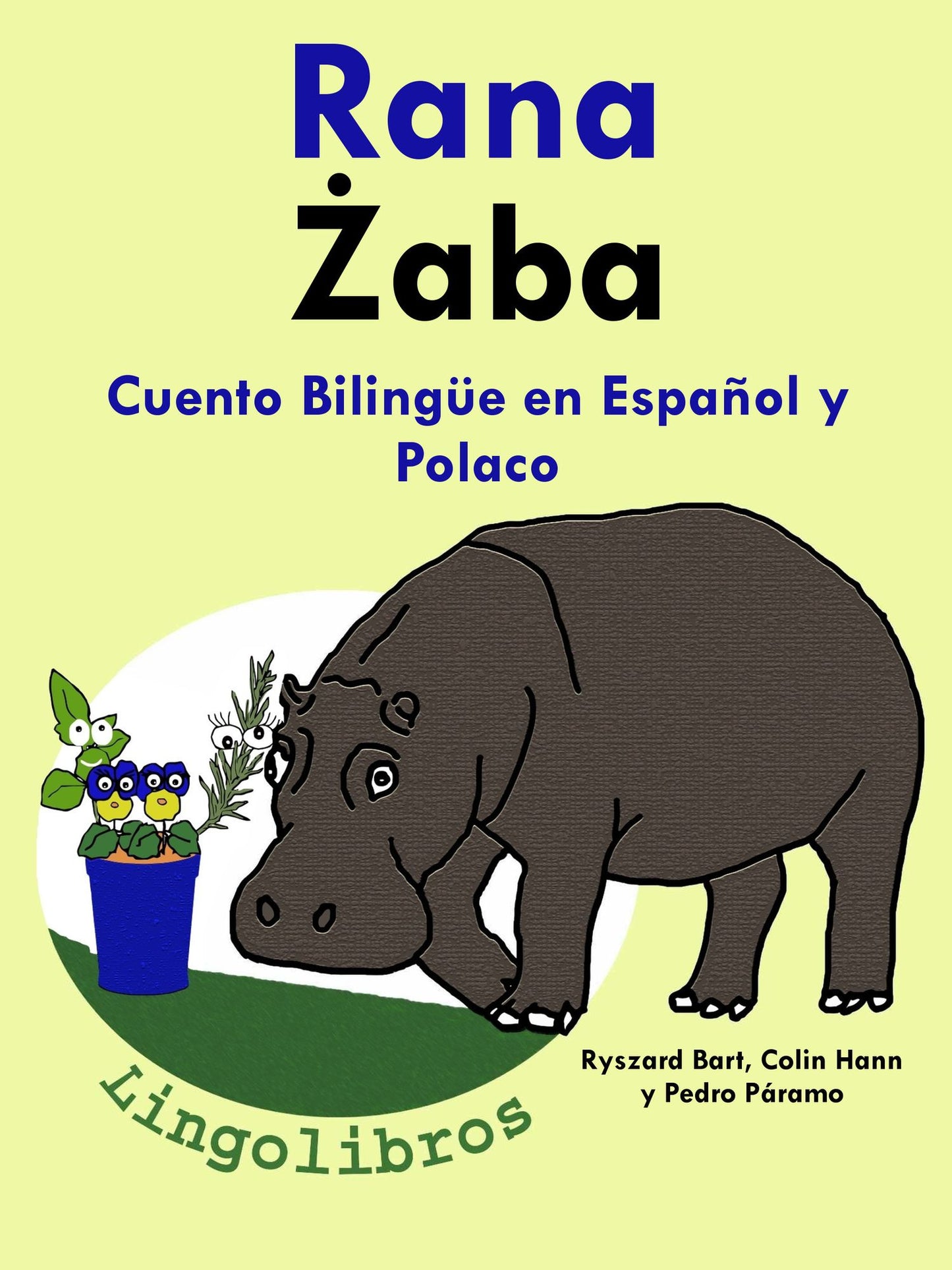 Cuento Bilingue en Espanol y Polaco: Rana - Zaba.