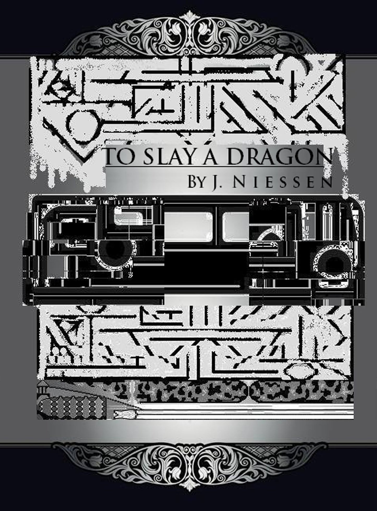 To Slay a Dragon