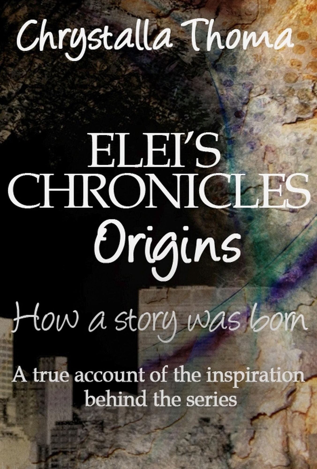 Elei's Chronicles: origins