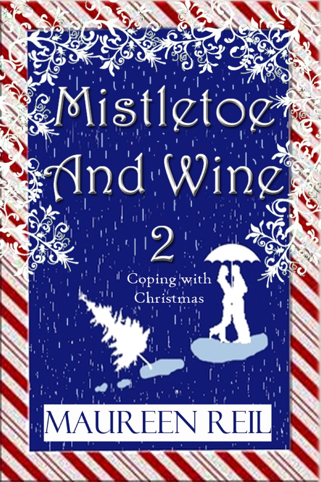 Mistletoe and Wine 2
