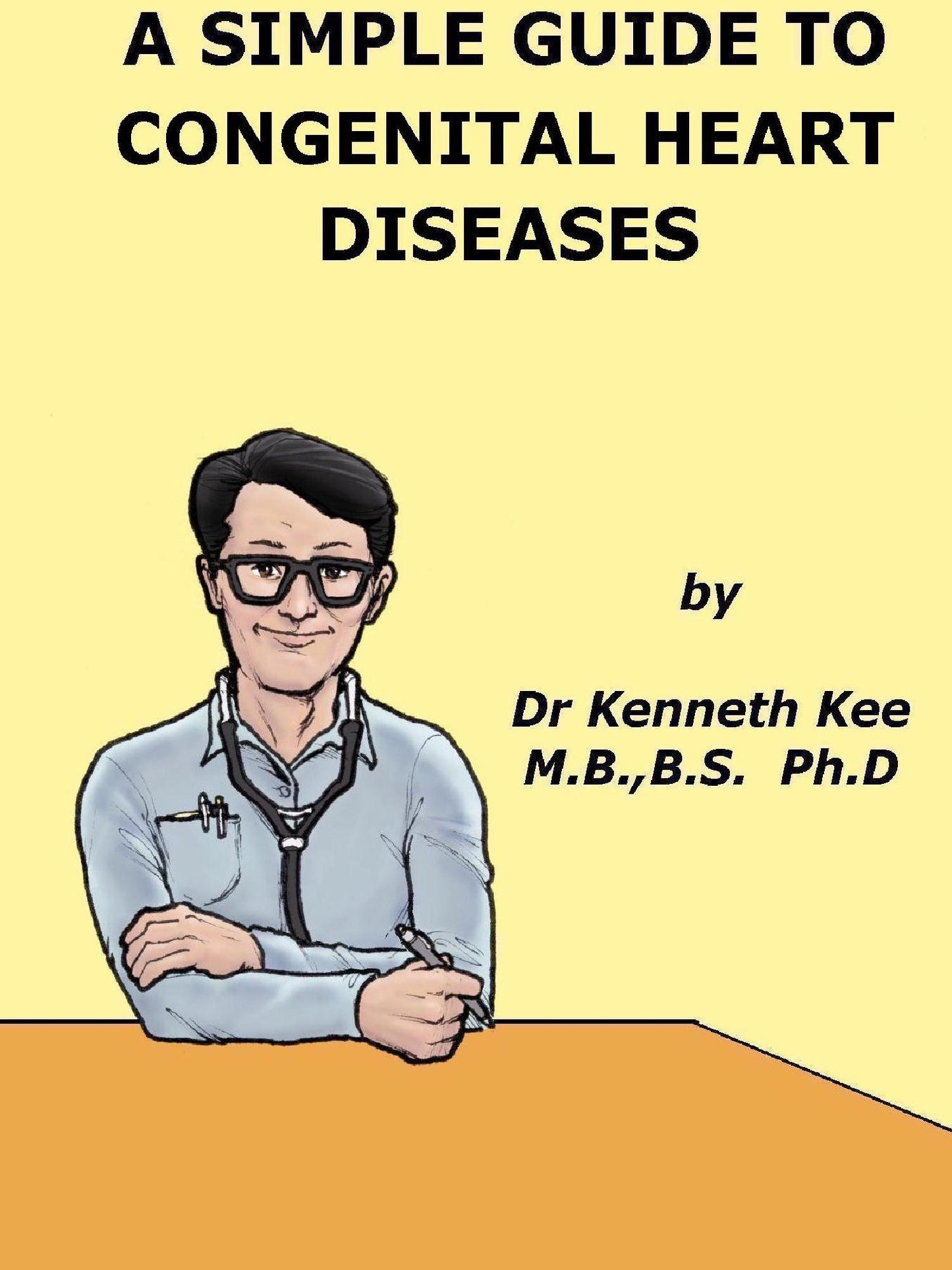 A Simple Guide to Congenital Heart Diseases