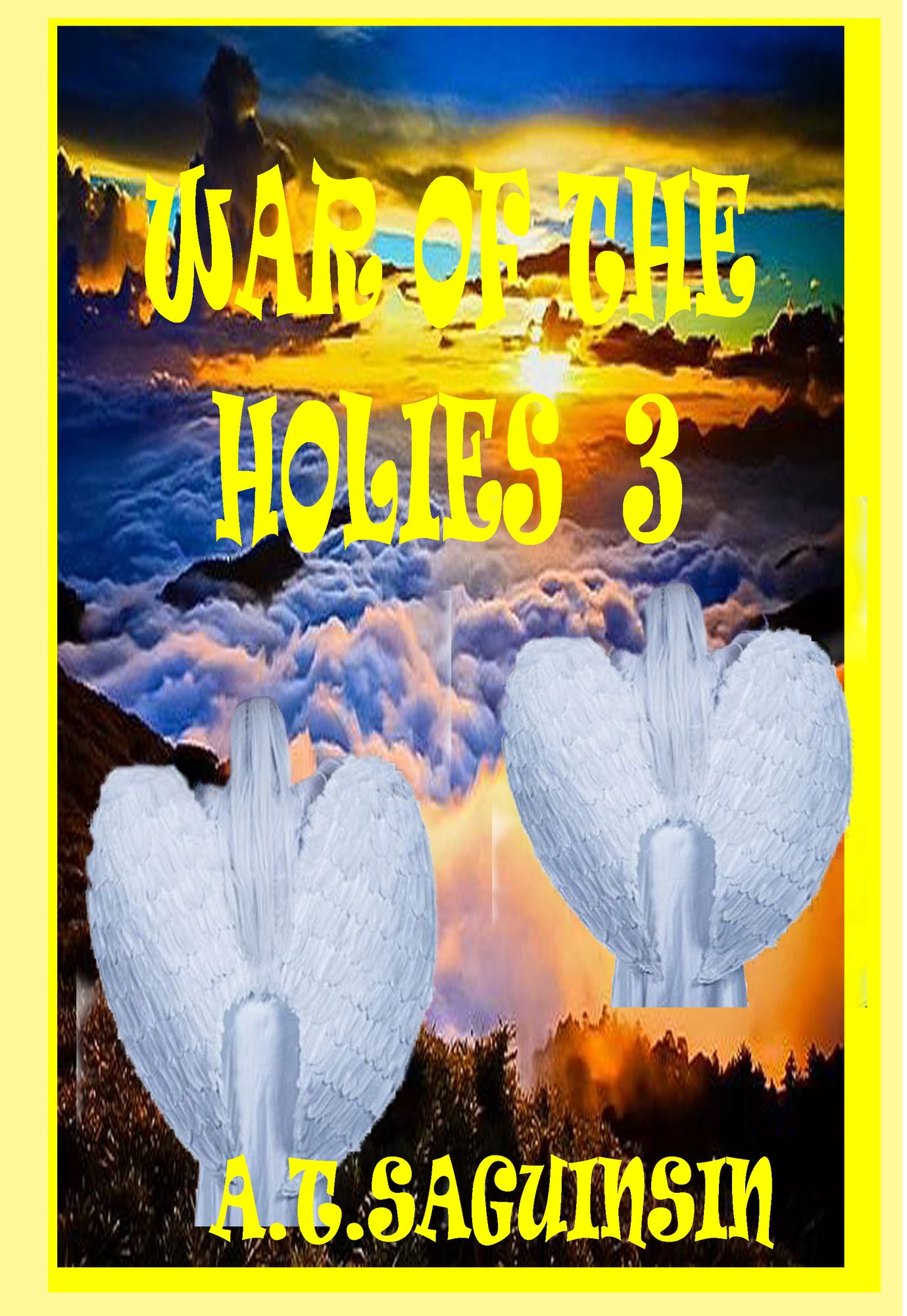 War Of The Holies Part 3- The Last Battle and the Vision Of John, the Beloved