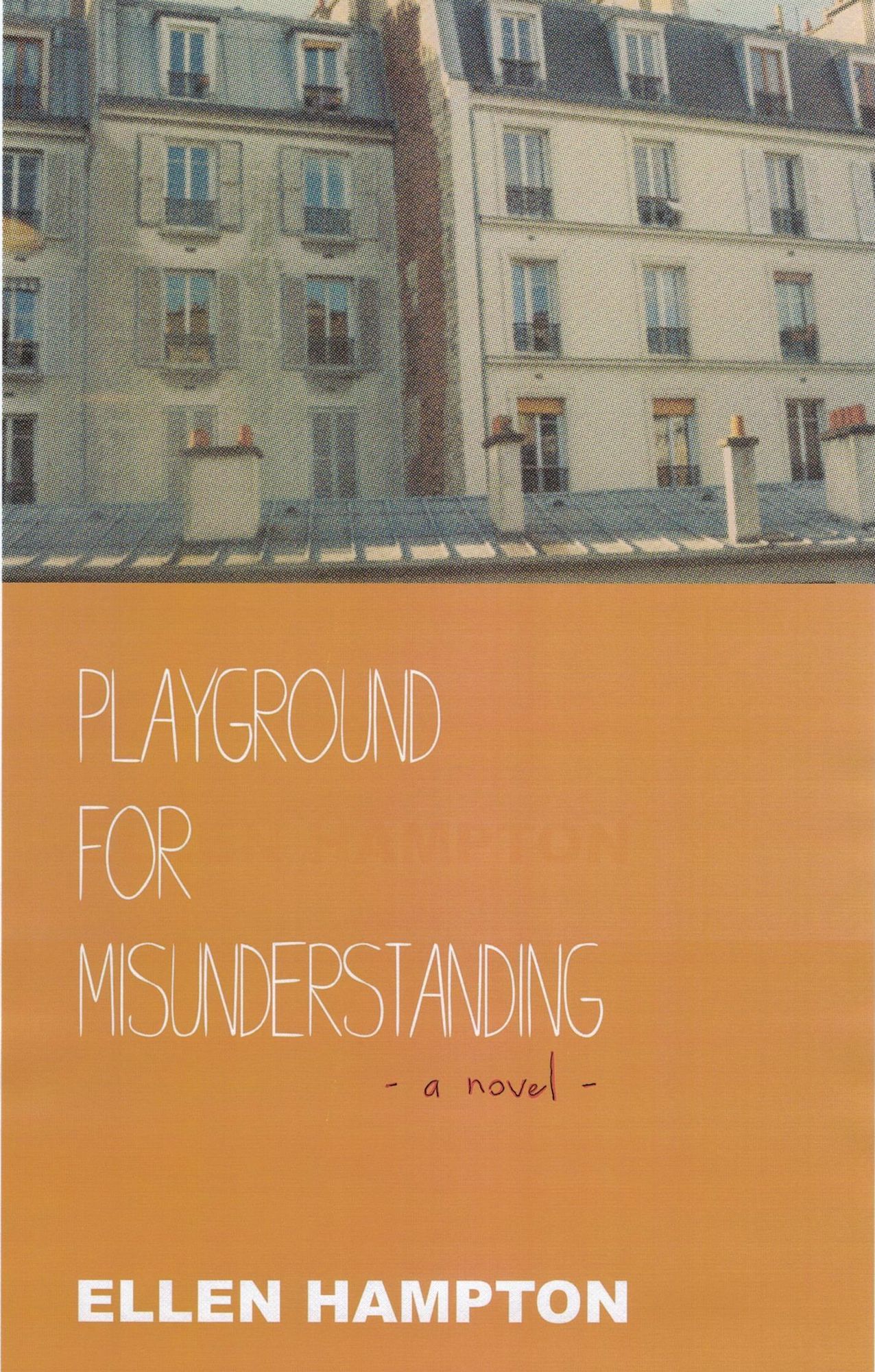 Playground for Misunderstanding