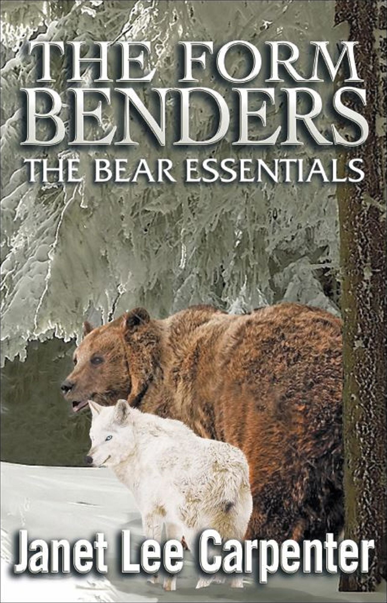 The Form Benders "The Bear Essentials"