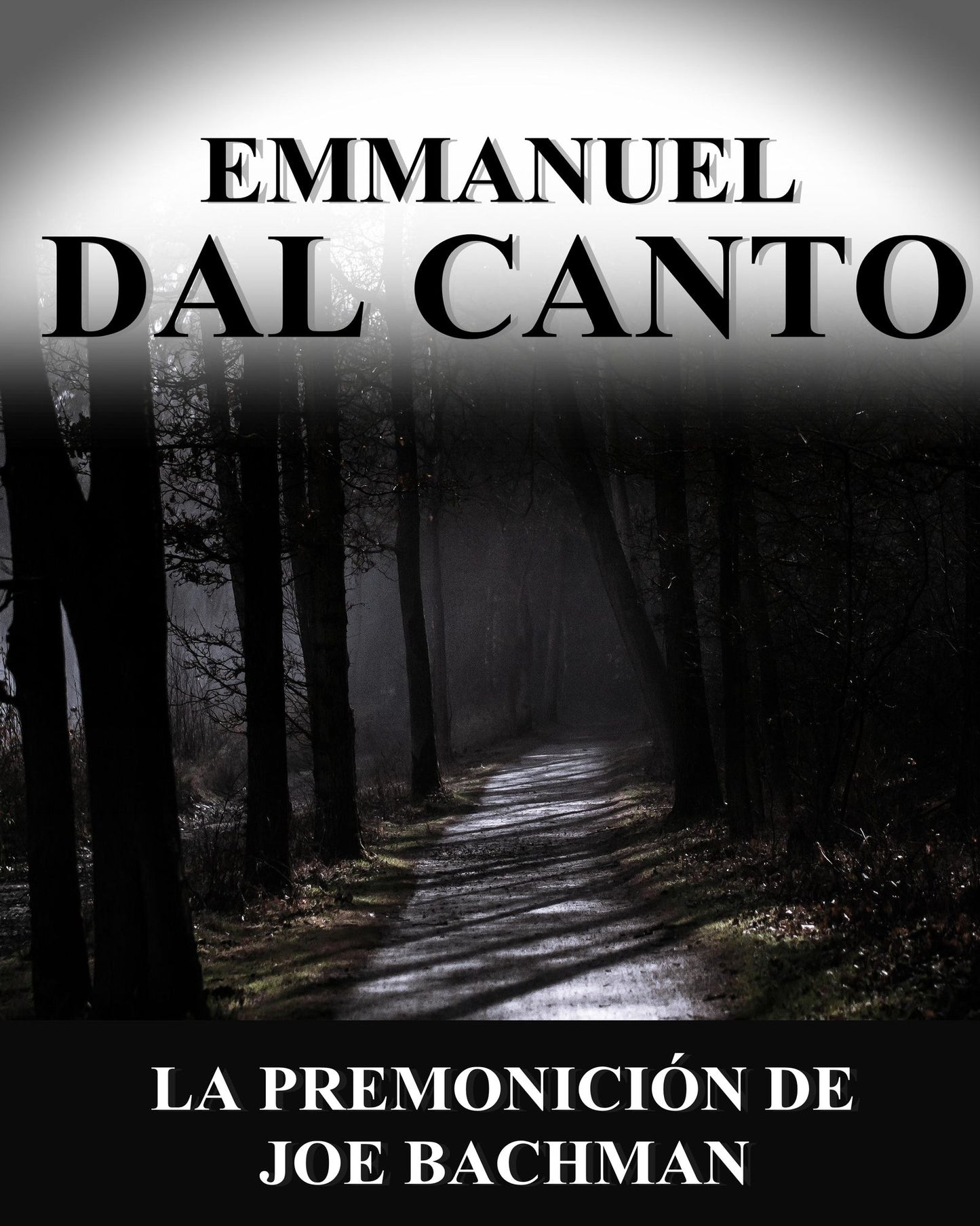La premonición de Joe Bachman