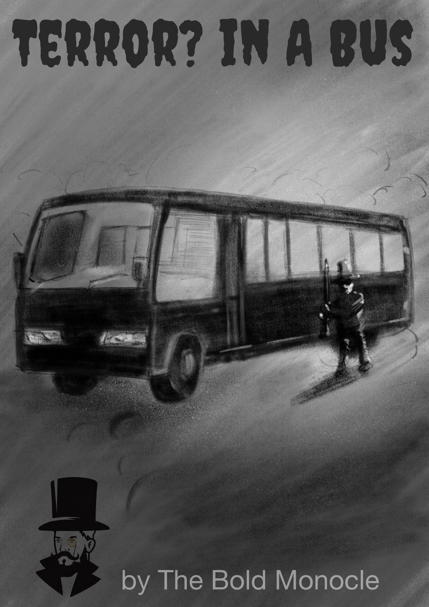 Terror?In a Bus