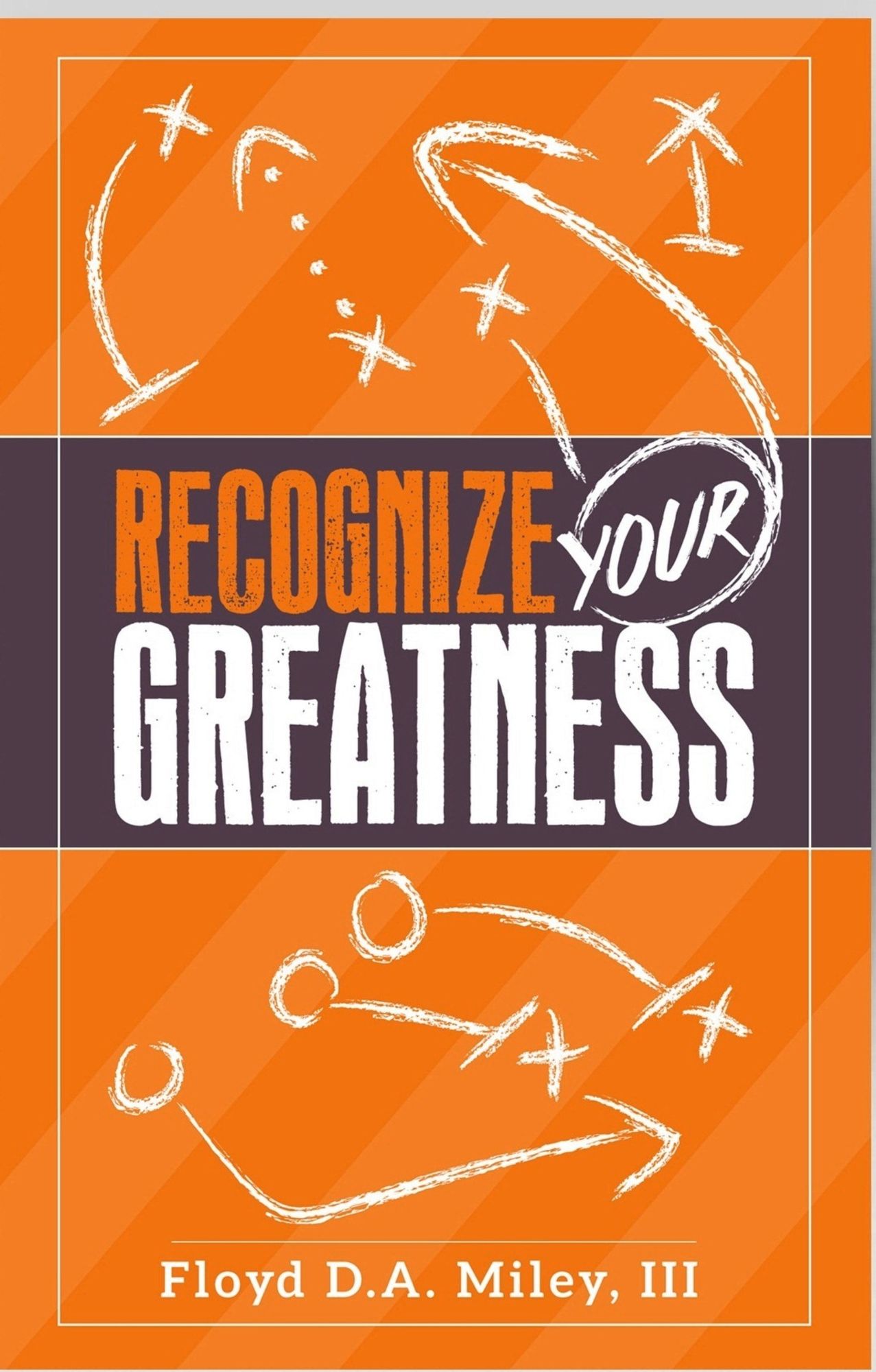 Recognize Your Greatness